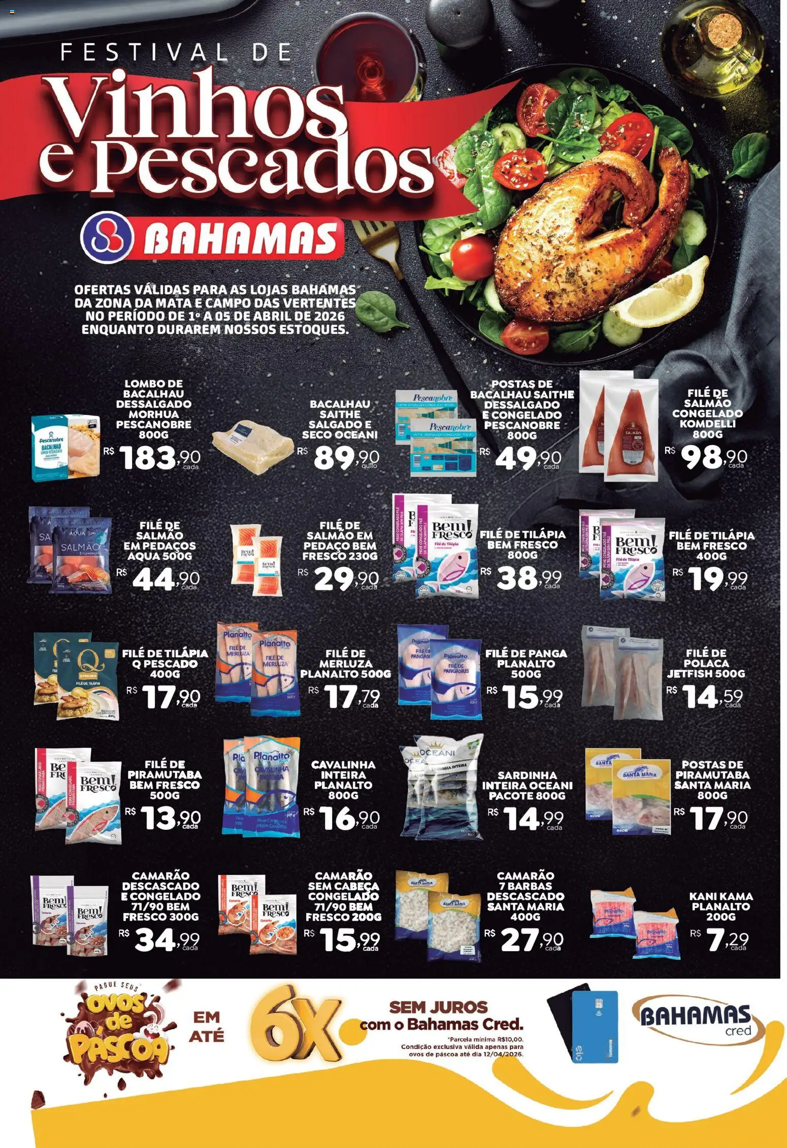 Pré-Visualização do folheto "Bahamas Supermercados ofertas Festival de Vinhos e Pescados" da loja Bahamas Supermercados válido a partir de 01/04/2026