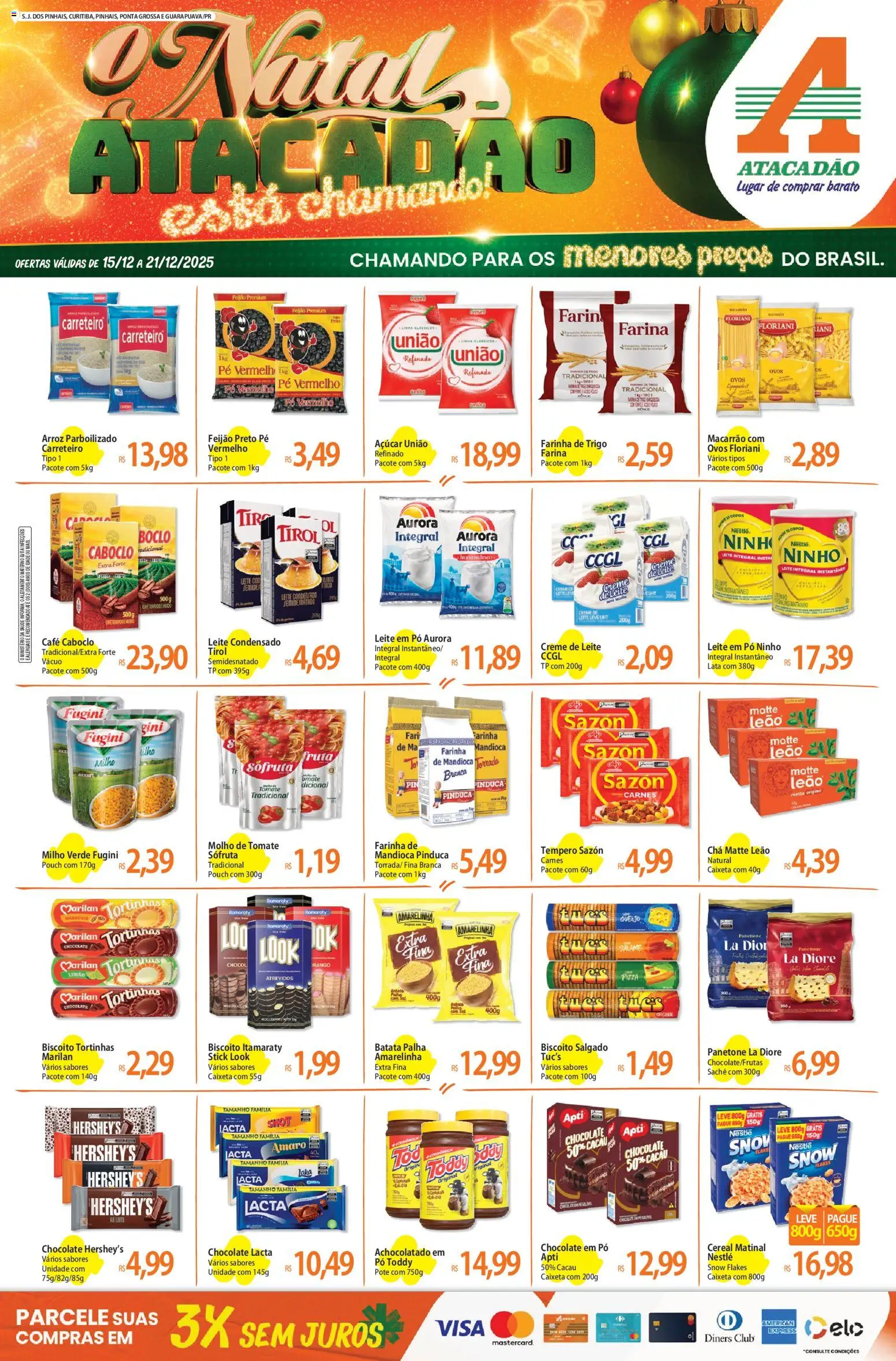 Pré-Visualização do folheto "Ofertas - PR" da loja Atacadão válido a partir de 15/12/2025