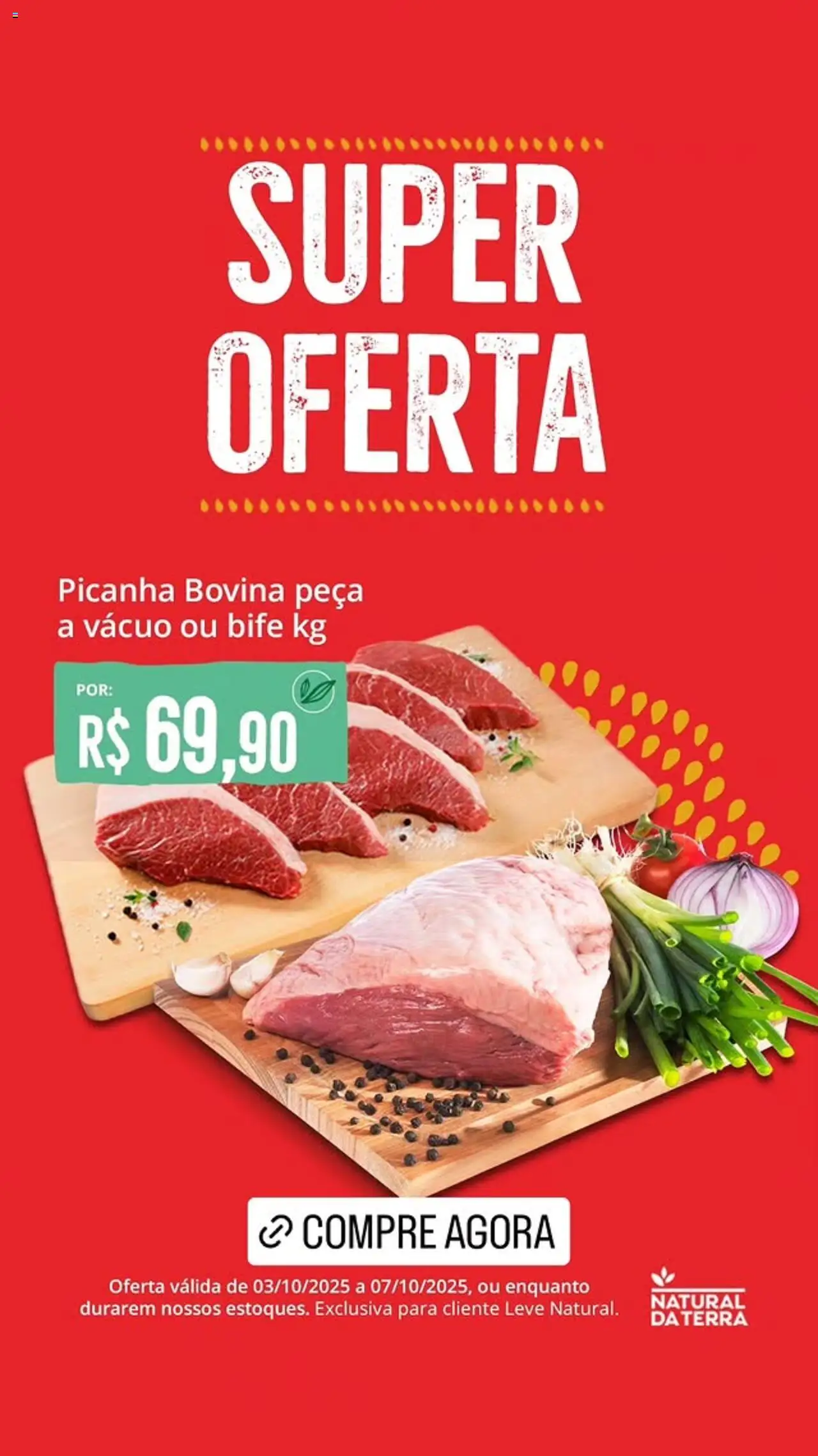 Natural da Terra folheto "Ofertas da semana" válido a partir de 03/10/2025 - número de página 1 - Picanha