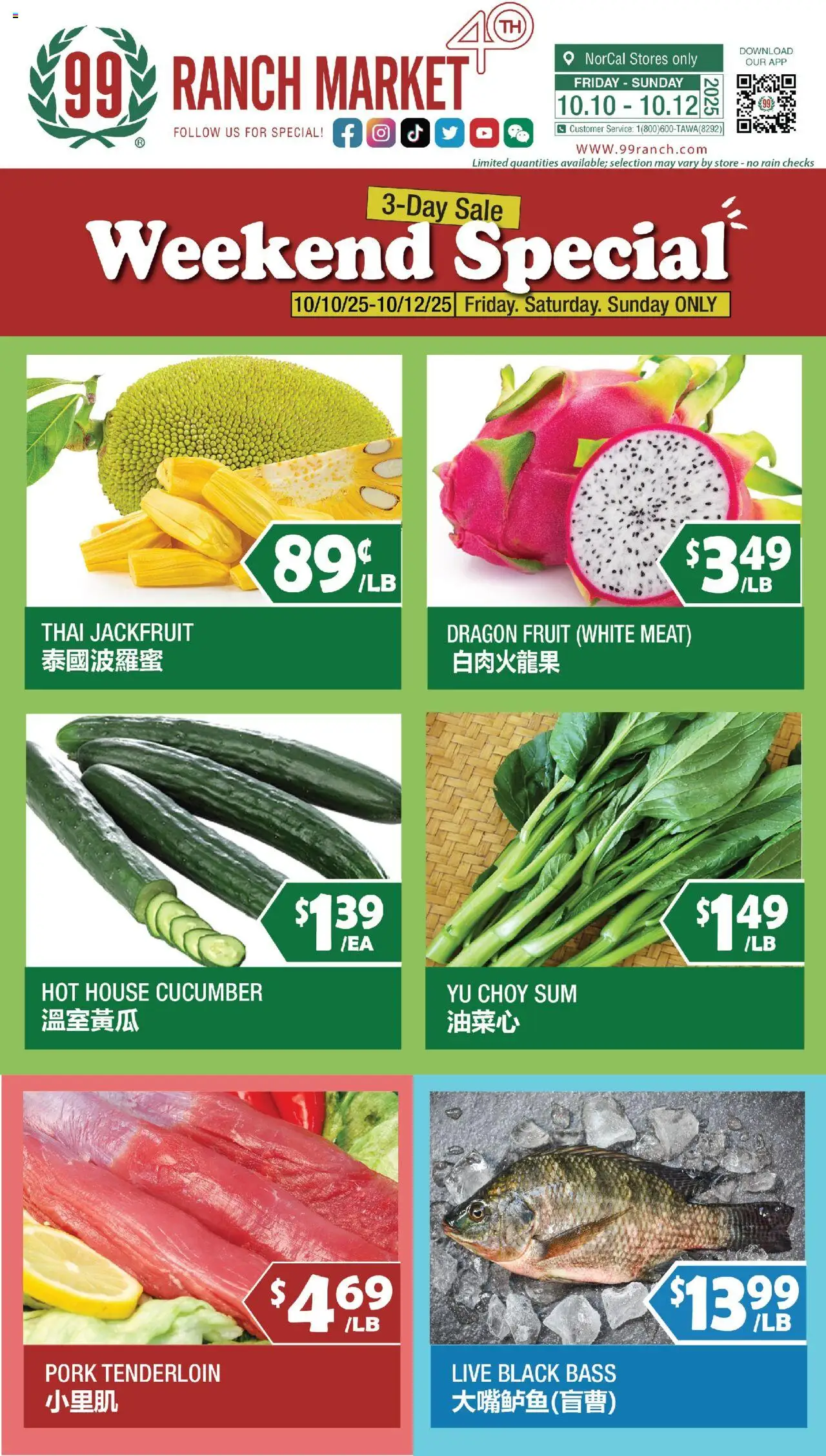 99 Ranch Market Weekend Special from 10/10/2025 - Flyer - Page number 1 - Fruit, Meat, Cucumber, Pork, Pork tenderloin