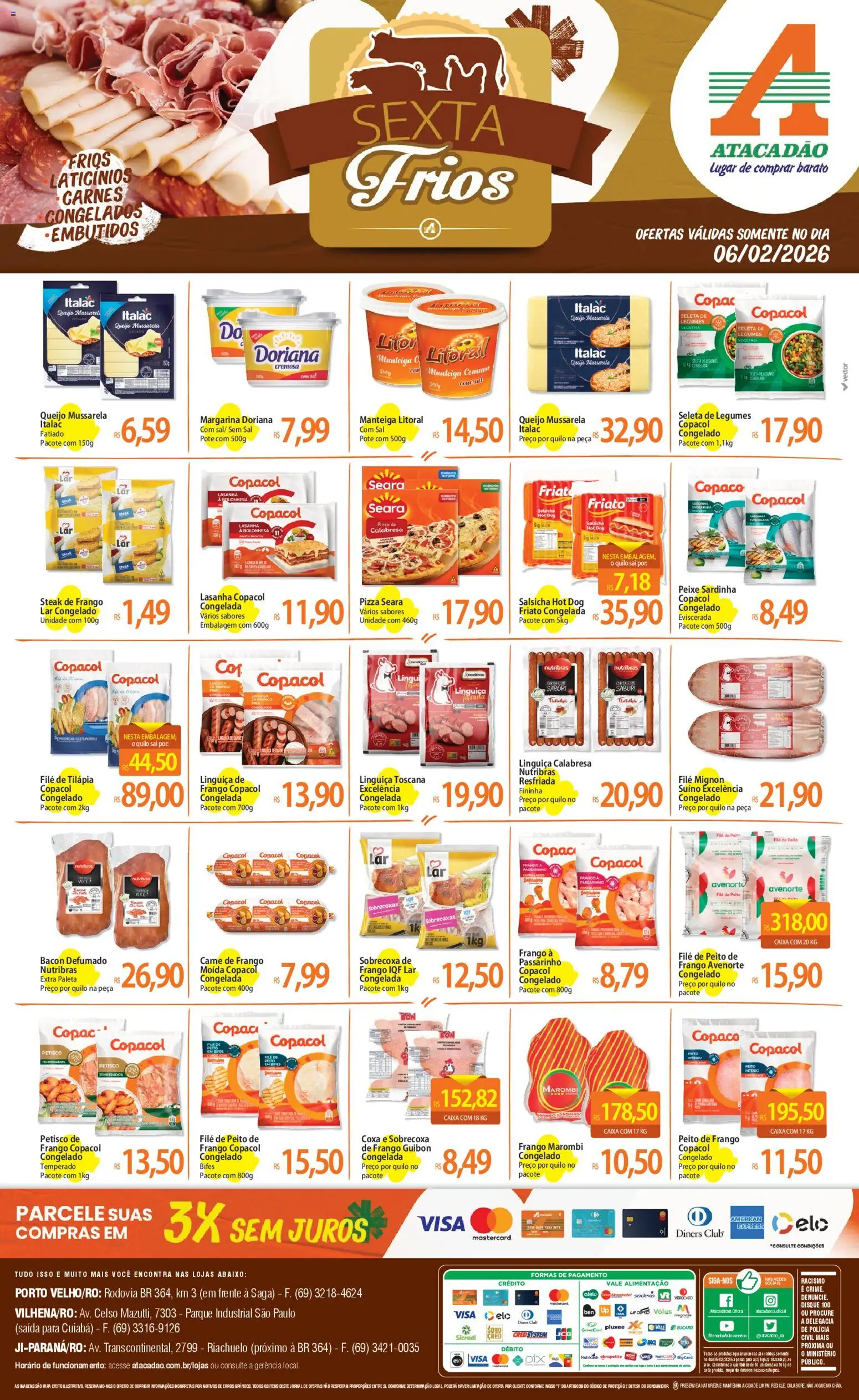 Pré-Visualização do folheto "Ofertas - RO" da loja Atacadão válido a partir de 06/02/2026