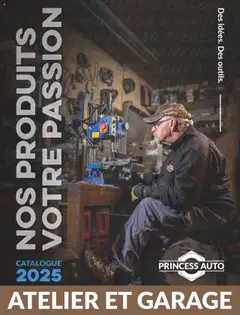 Un aperçu du dépliant Atelier et garage du magasin Princess Auto est valide à partir 16 avr. 2025