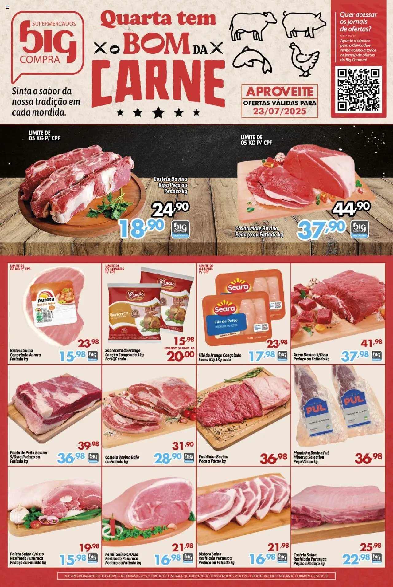 Big Compra folheto "Ofertas Carne" válido a partir de 23/07/2025 - número de página 1 - Carne, Frango, Fraldinha, Alcatra, Filé de frango, Maminha, Costela bovina, Paleta suína