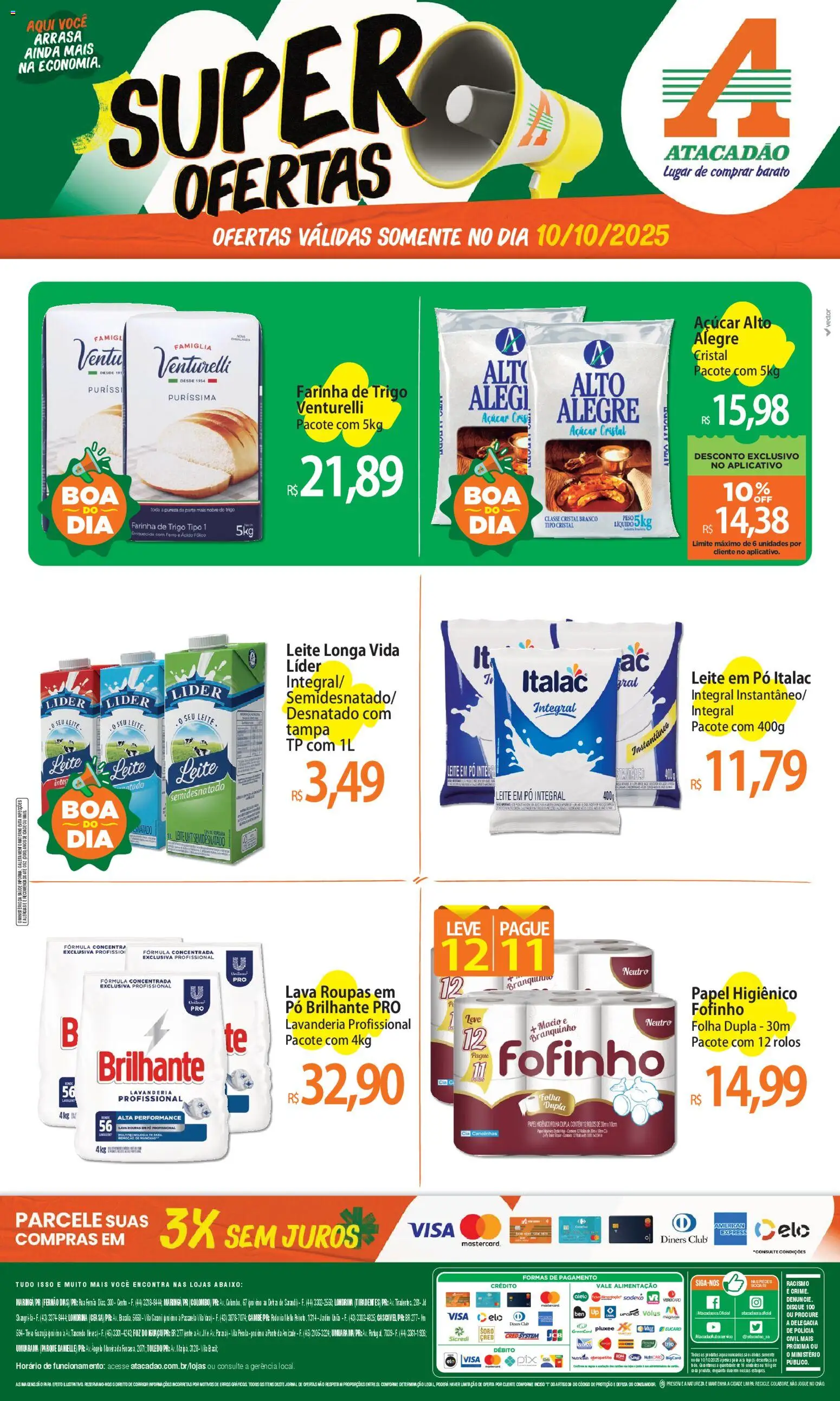 Pré-Visualização do folheto "Ofertas - PR" da loja Atacadão válido a partir de 10/11/2025 - Chia, Leite, Ferro, Papel higiênico, Leite em pó, Farinha, Açúcar cristal, Leite longa vida
