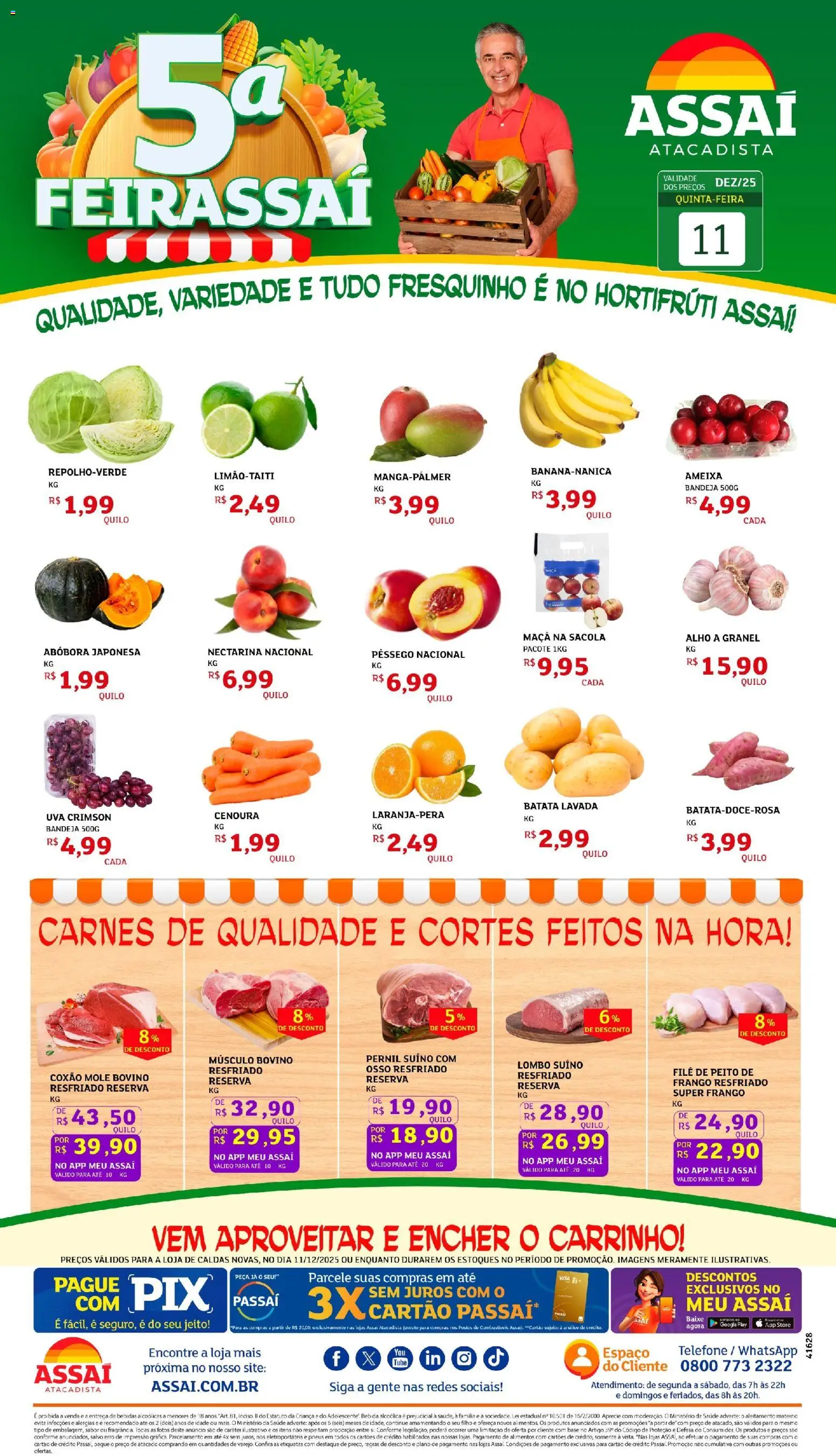 Pré-Visualização do folheto "Encarte - GO" da loja Assaí Atacadista válido a partir de 11/12/2025 - Telefone, Bebidas, Pneus, Carrinho, Batata, Ameixa, Alimentos, Sacola