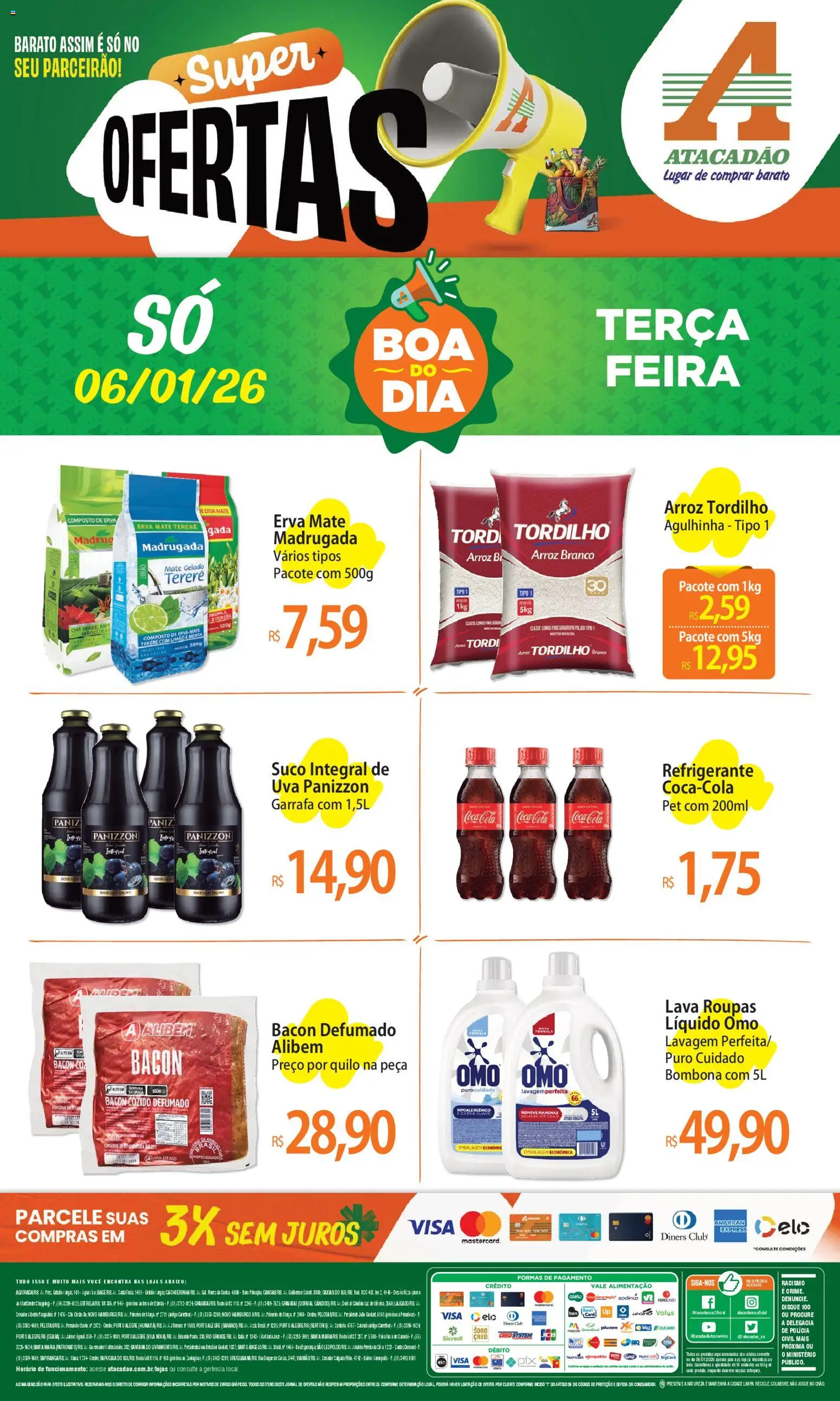 Pré-Visualização do folheto "Ofertas - RS" da loja Atacadão válido a partir de 06/01/2026 - Pá, Roupas, Uva, Arroz, Suco, Refrigerante, Bacon, Rodo