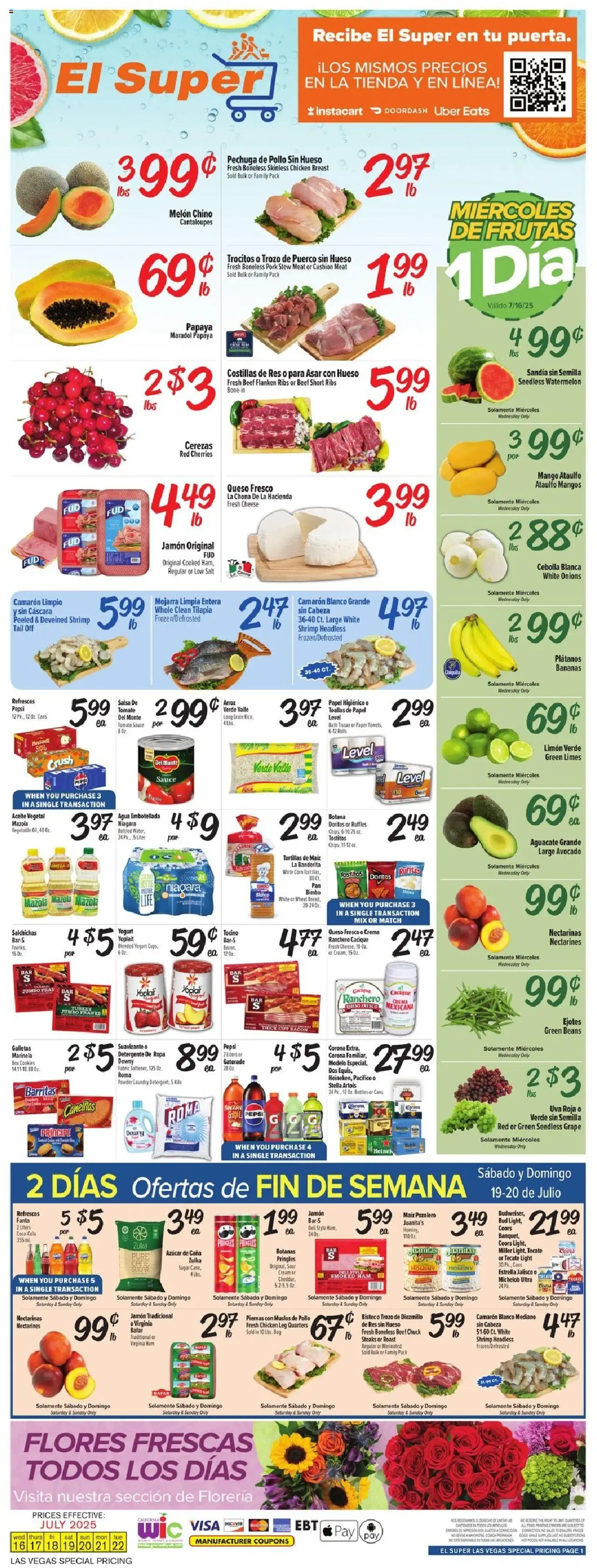 El Super Weekly Ad - NV from 07/16/2025 - Flyer - Page number 1 - Corn, Shrimp, Box, Turkey, Bacon, Cookies, Peach, Bag