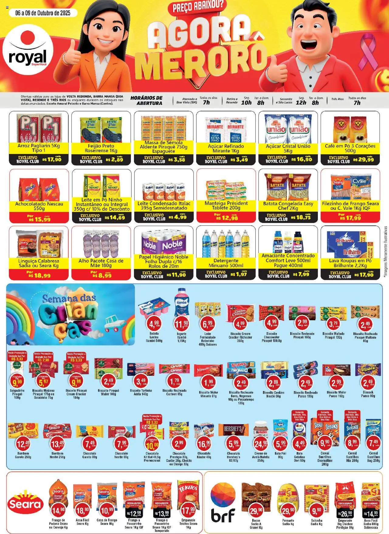 Royal Supermercados folheto "Ofertas da semana" válido a partir de 06/10/2025 - número de página 1 - Cerveja, Leite condensado, Massa, Presunto, Alho, Espaguete, Cream cracker, Biscoito recheado