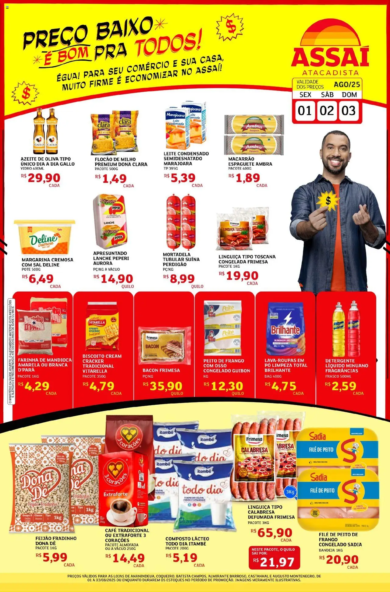 Assaí Atacadista folheto "Encarte - PA" válido a partir de 01/08/2025 - número de página 1 - Biscoito, Leite, Frango, Azeite, Detergente, Bacon, Linguiça, Farinha
