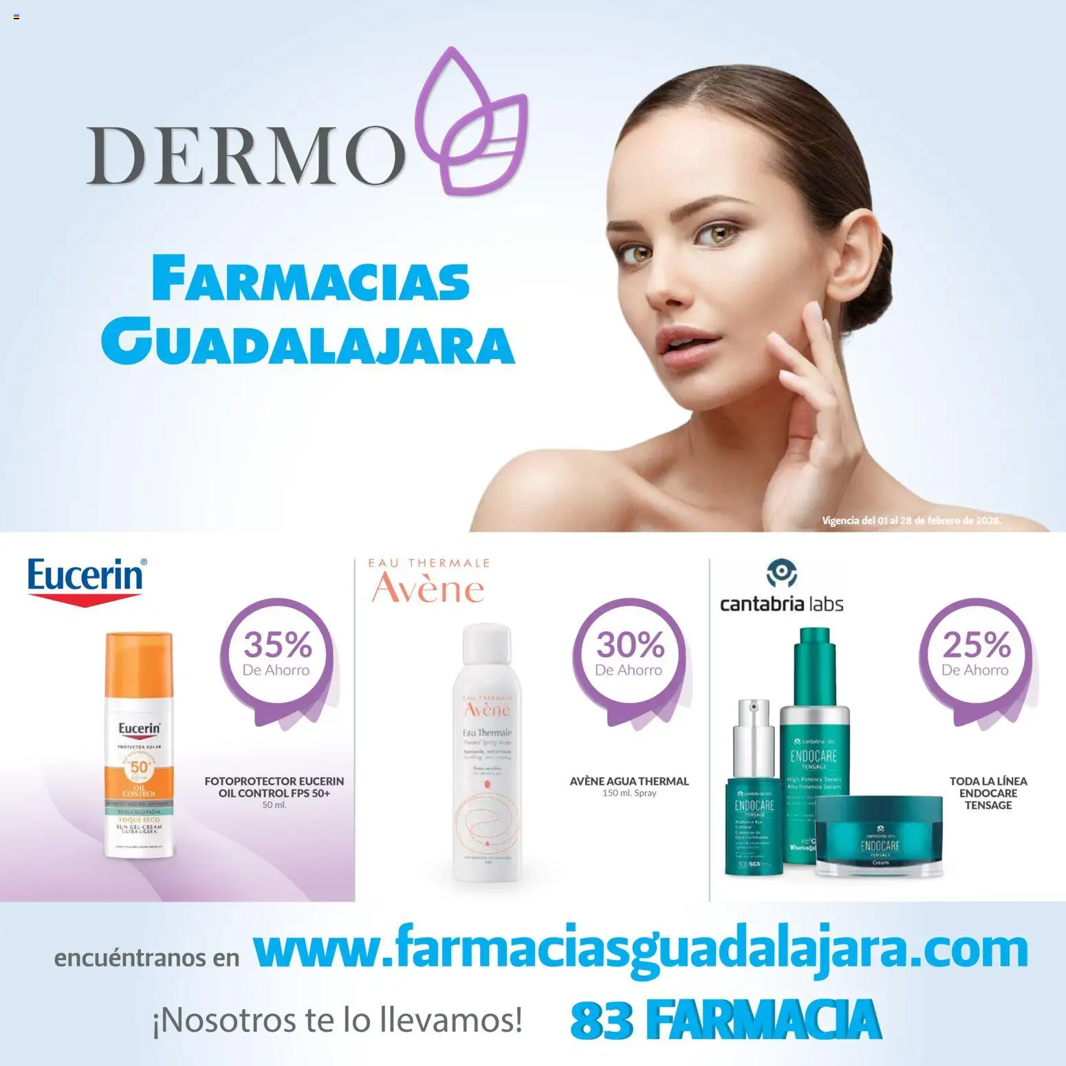 Vista previa las ofertas de la tienda Farmacia Guadalajara - Farmacia Guadalajara catálogo Dermo desde el 01/03/2026 