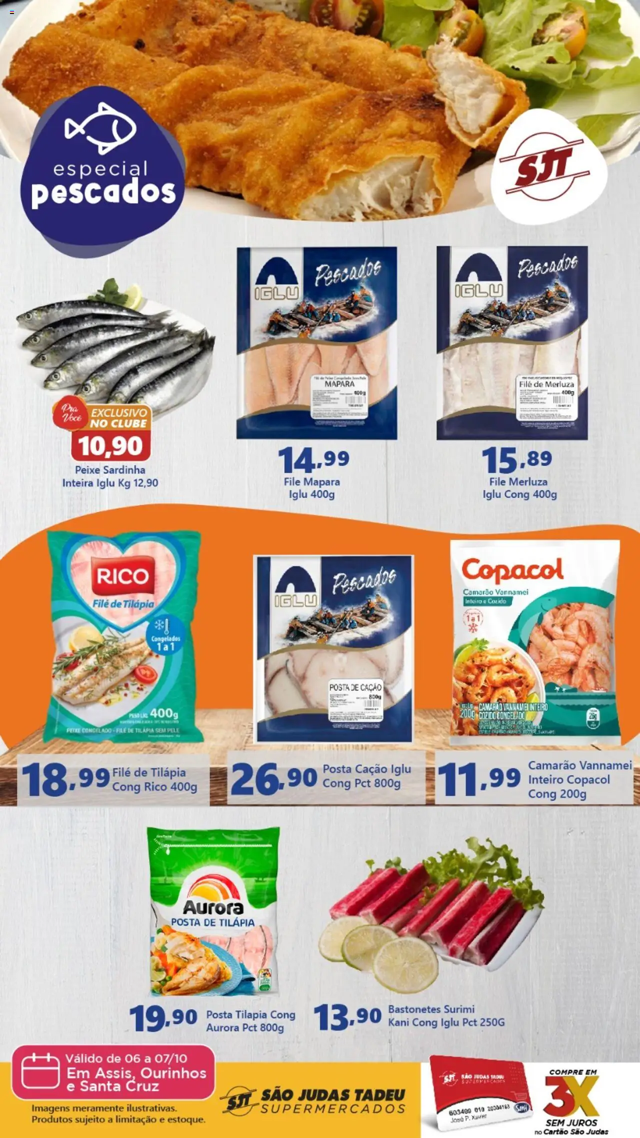 São Judas Tadeu folheto "Ofertas Especial Pescados" válido a partir de 06/10/2025 - número de página 1 - Peixe, Camarão, Sardinha, Filé de tilápia, Tilápia