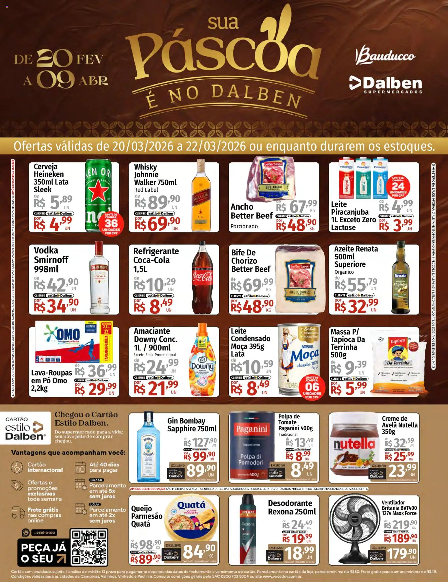 Pré-Visualização do folheto "Supermercado Dalben - Ofertas da semana" da loja Supermercado Dalben válido a partir de 20/03/2026 - Cerveja, Gin, Bebidas, Vodka, Amaciante, Pó, Parmesão, Gin Bombay