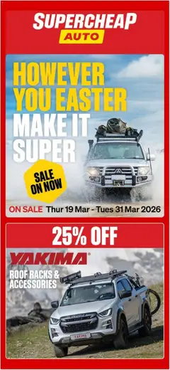 Preview of catalogue Supercheap Auto catalogue from shop Supercheap Auto valid 19/03/2026