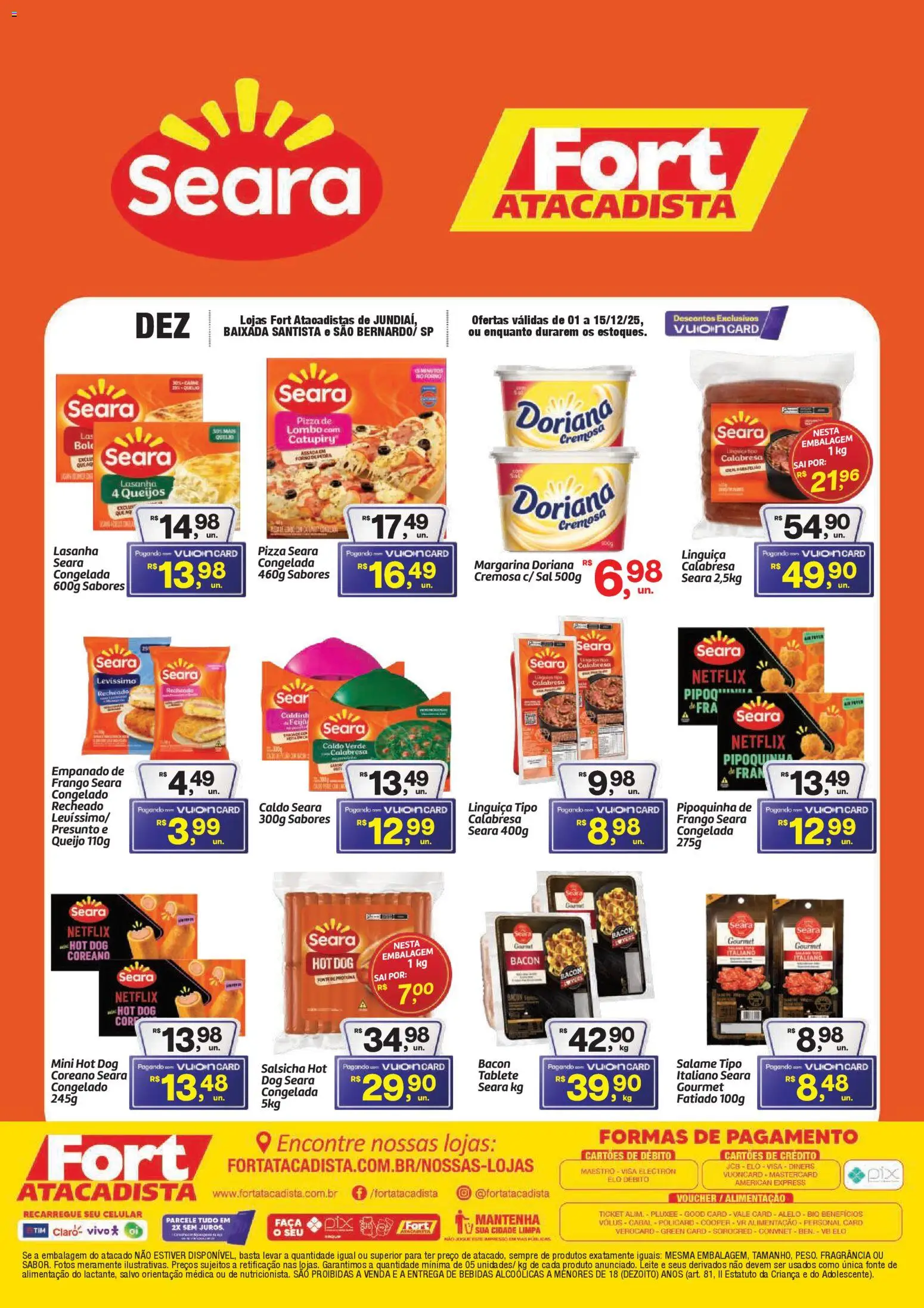 Pré-Visualização do folheto "Ofertas Seara" da loja Fort Atacadista válido a partir de 01/12/2025 - Celular, Sal, Bebidas, Queijo, Frango, Proteína, Linguiça, Presunto