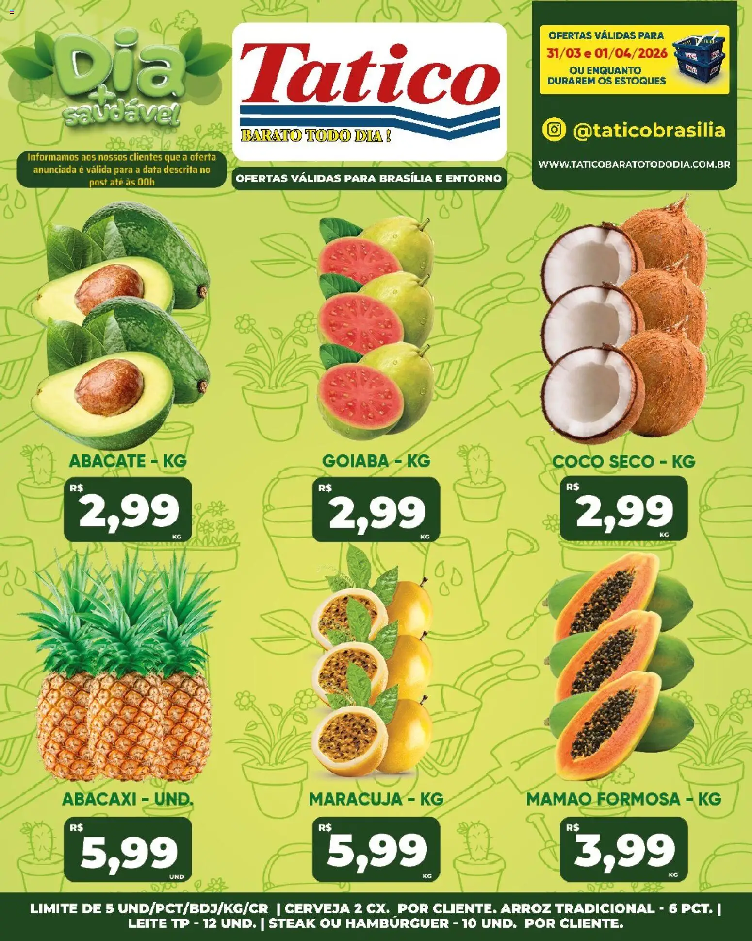 Pré-Visualização do folheto "Tatico ofertas Dia Saudável" da loja Tatico válido a partir de 31/03/2026 - Hambúrguer, Coco, Cerveja, Abacaxi, Leite, Goiaba, Abacate, Steak