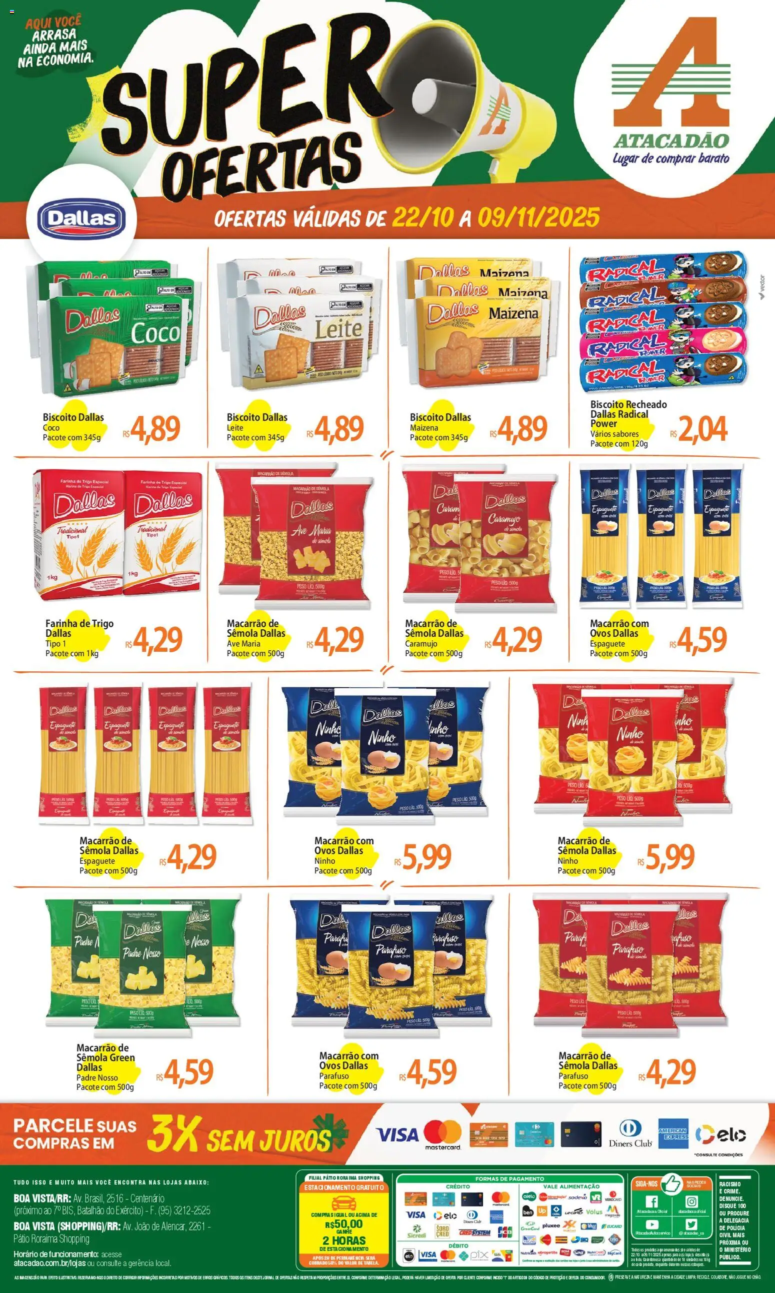 Atacadão folheto "Ofertas - RR" válido a partir de 22/10/2025 - número de página 1 - Coco, Macarrão, Ovos, Leite, Farinha de trigo, Farinha, Espaguete, Biscoito recheado