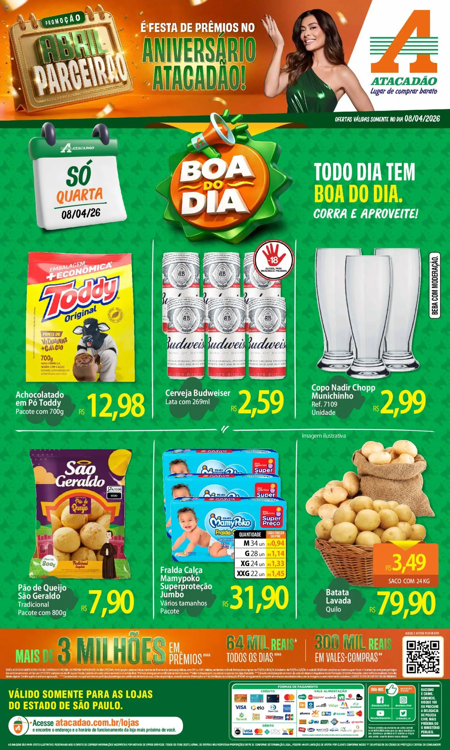 Pré-Visualização do folheto "Atacadão ofertas - SP" da loja Atacadão válido a partir de 08/04/2026 - Cerveja, Pão de queijo, Pão, Calça, Queijo, Batata, Pó, Achocolatado