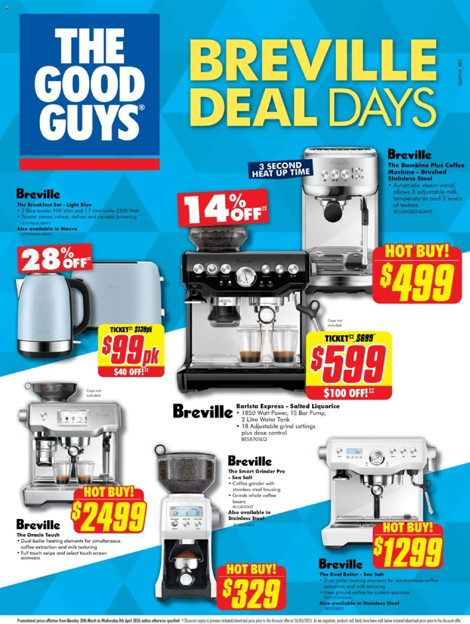 Preview of catalogue The Good Guys Breville Deal Days from shop The Good Guys valid 29/03/2026