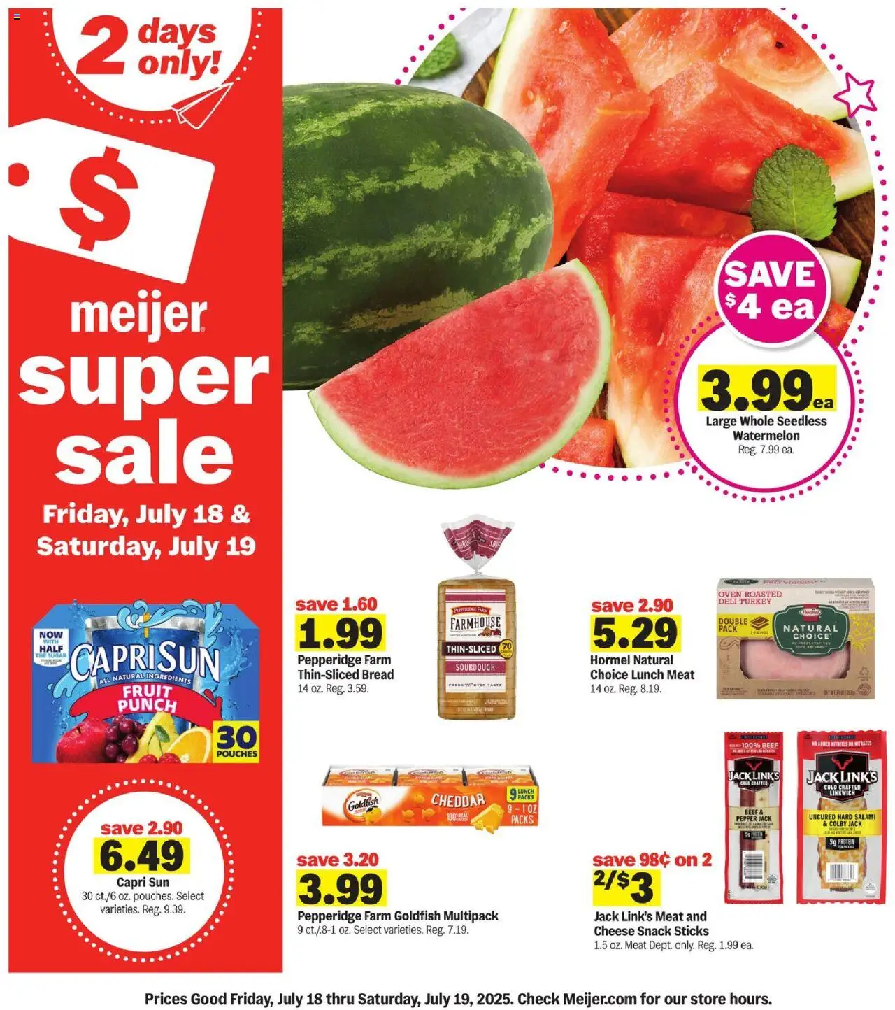 MEIJER AD from 07/18/2025 - Ad - PREVIEW - Page number 1 - Fruit, Cheese, Bread, Meat, Sugar, Beef, Salami, Oven