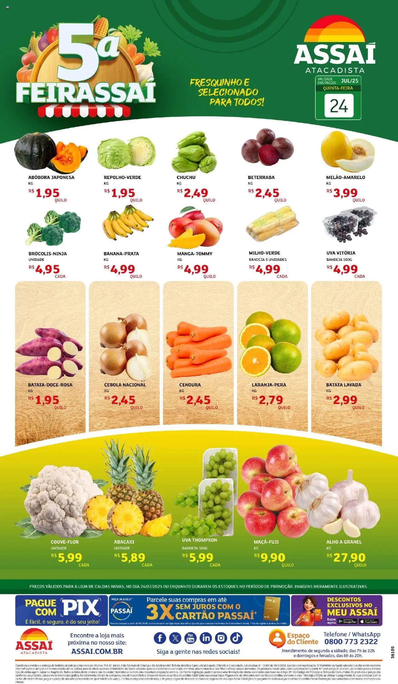 Assaí Atacadista folheto "Encarte - GO" válido a partir de 24/07/2025 - número de página 1 - Abóbora, Cebola, Uva, Pneus, Alimentos, Abacaxi, Bandeja, Batata