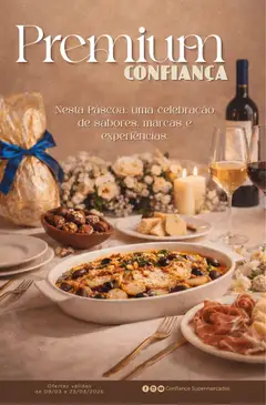 Pré-Visualização do folheto "Confiança ofertas Premium" da loja Confiança válido a partir de 09/03/2026