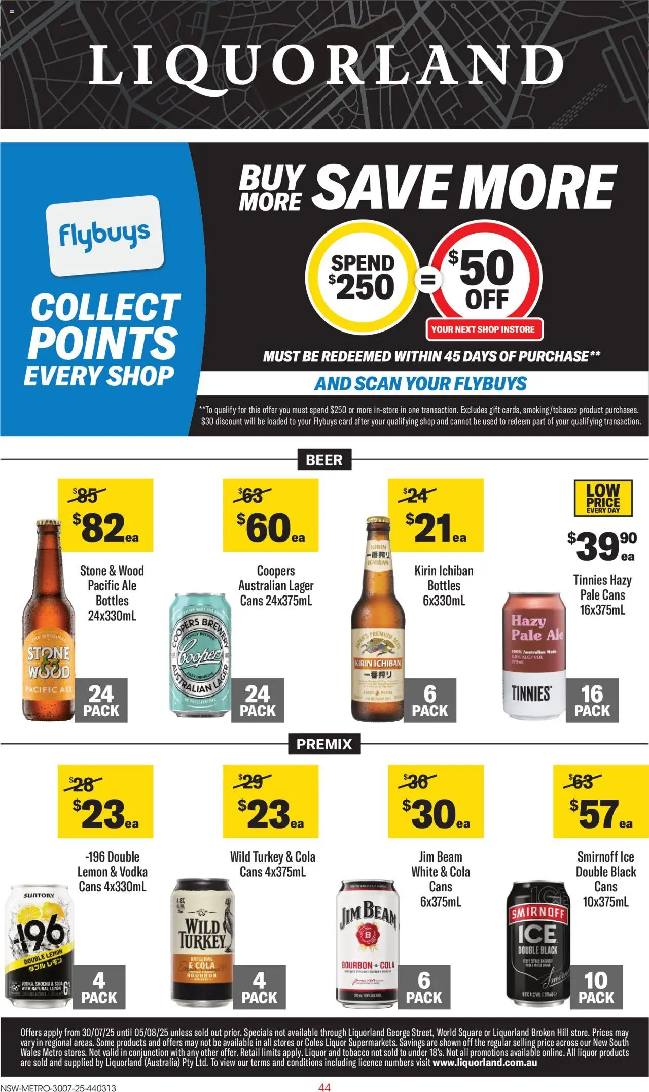 Liquorland catalogue valid from 30/07/2025 - page 1 - Jim Beam, Beer, Bourbon, Vodka, Wood, Lemon, Ice, Press