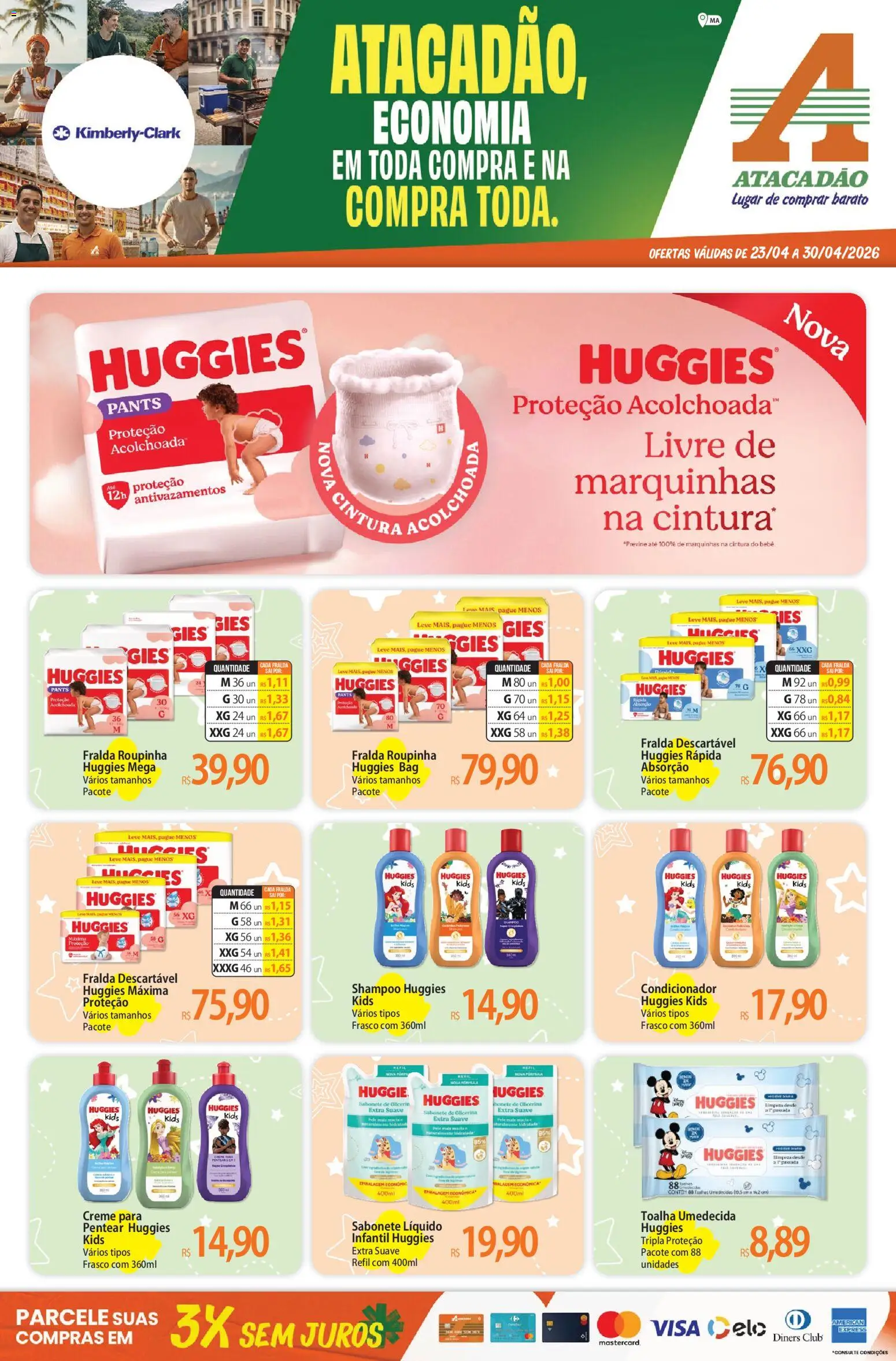 Pré-Visualização do folheto "Atacadão ofertas - MA" da loja Atacadão válido a partir de 23/04/2026 - Shampoo, Sabonete, Sabonete líquido, Creme, Condicionador, Toalha umedecida