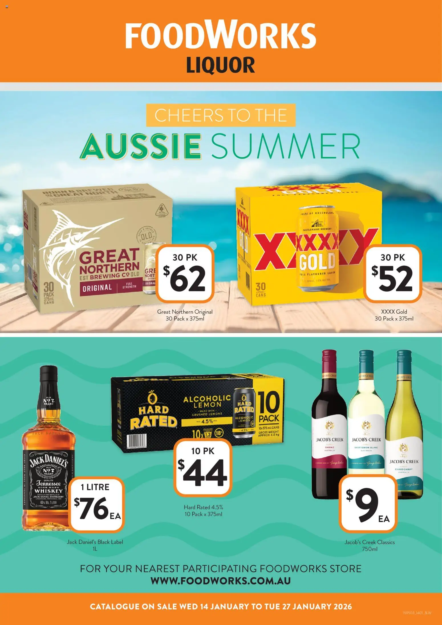 Preview of catalogue Liquor VIC from shop Foodworks valid 14/01/2026 - Whiskey, Lemon, Weight, Jack Daniel’s, Lemons