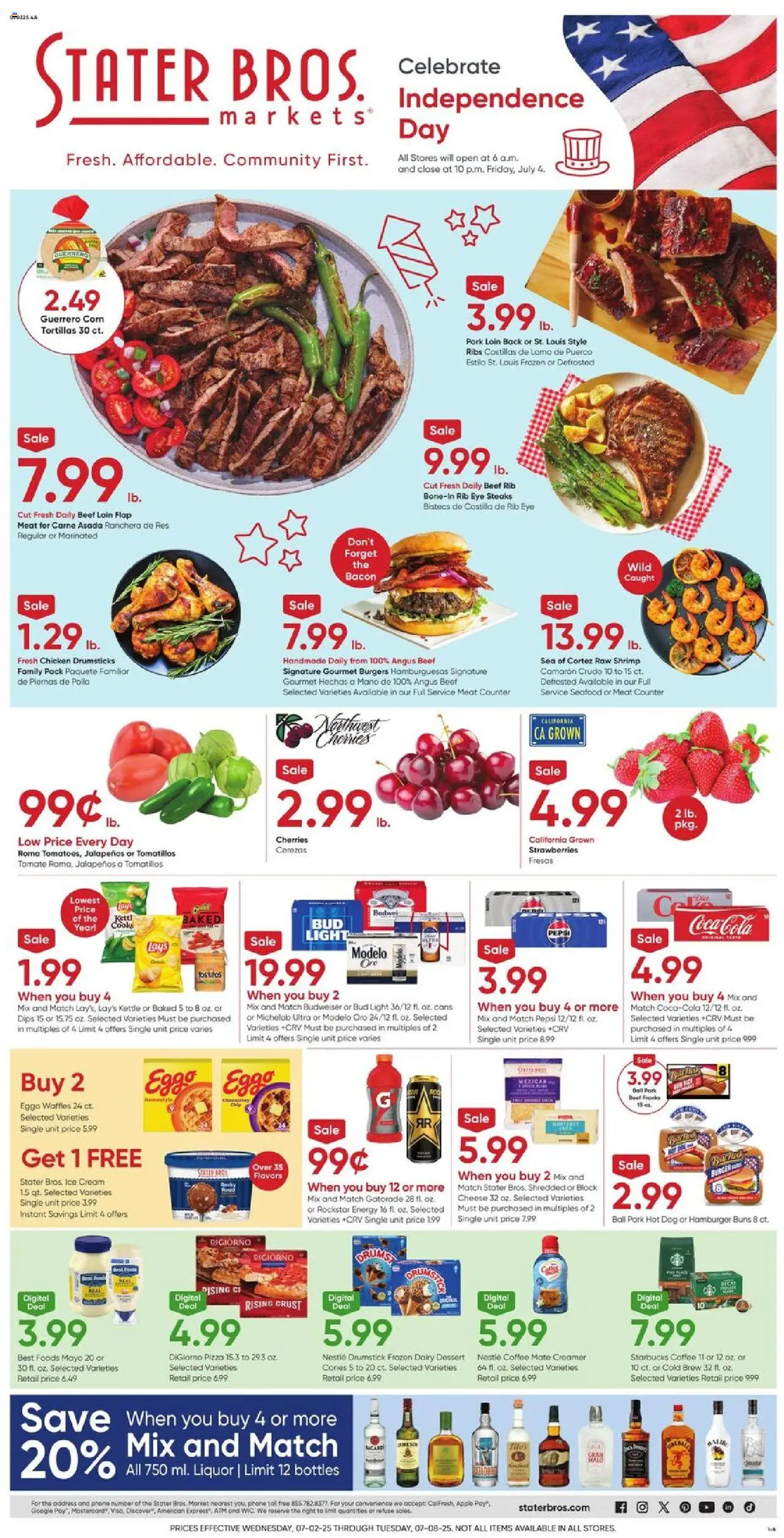 Stater Bros Weekly Ad from 07/02/2025 - Flyer - Page number 1 - Seafood, Phone, Shrimp, Corn, Tortillas, Kettle, Pork loin, Chicken