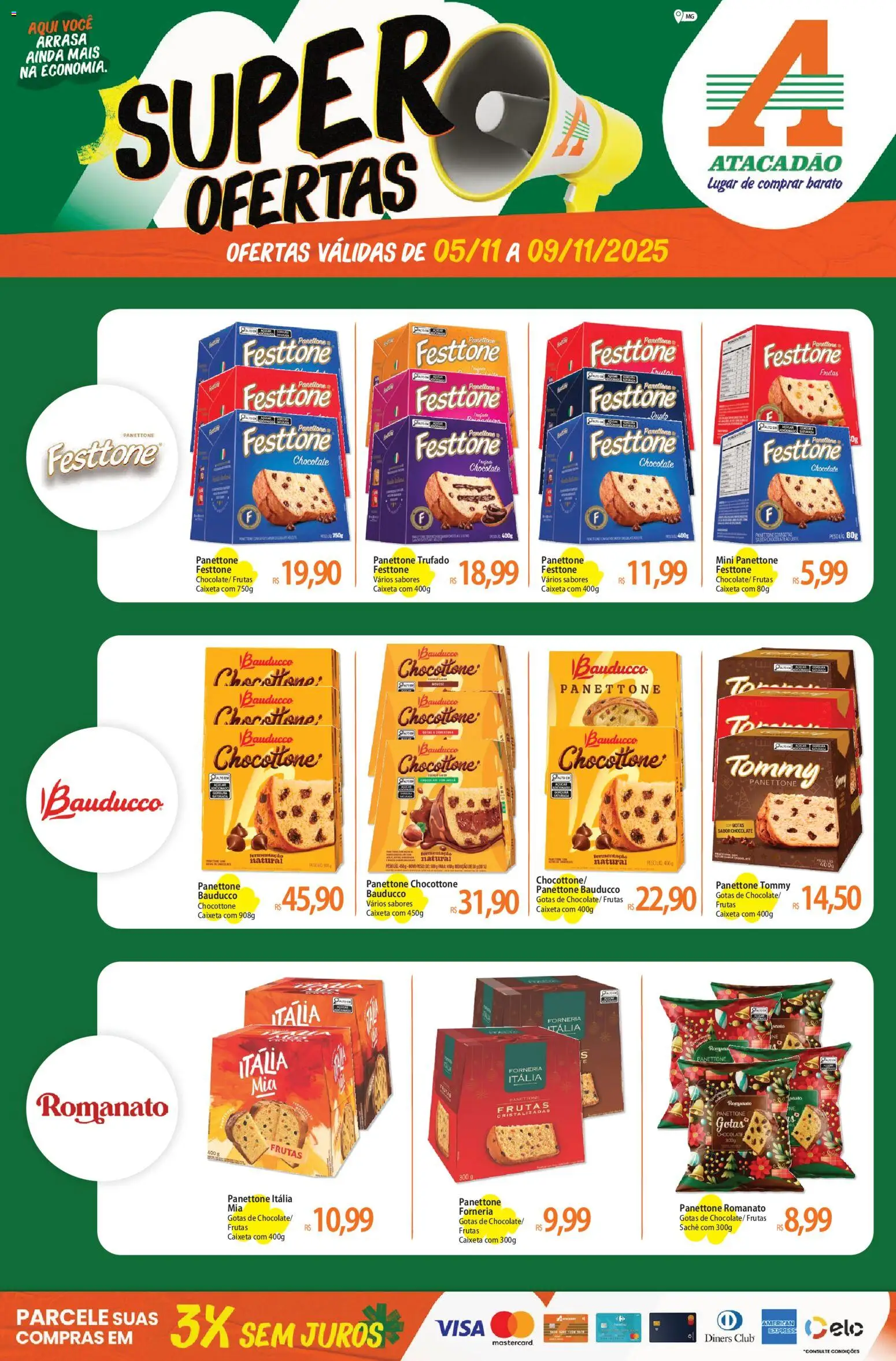 Pré-Visualização do folheto "Ofertas - MG" da loja Atacadão válido a partir de 05/11/2025 - Chocolate, Frutas, Panettone, Frutas cristalizadas, Panettone bauducco