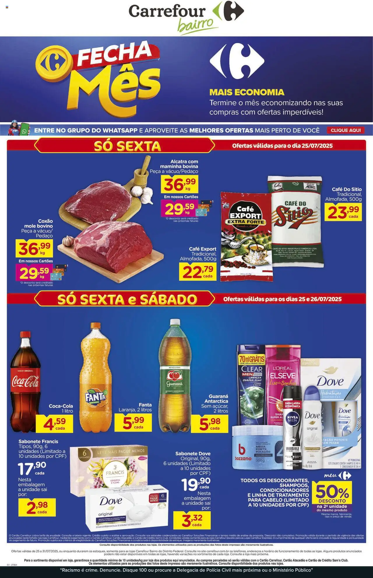 Carrefour Bairro folheto "Ofertas da semana" válido a partir de 25/07/2025 - número de página 1 - Shampoo, Condicionador, Guaraná, Sonho, Alcatra, Café, Sabonete, Fixador