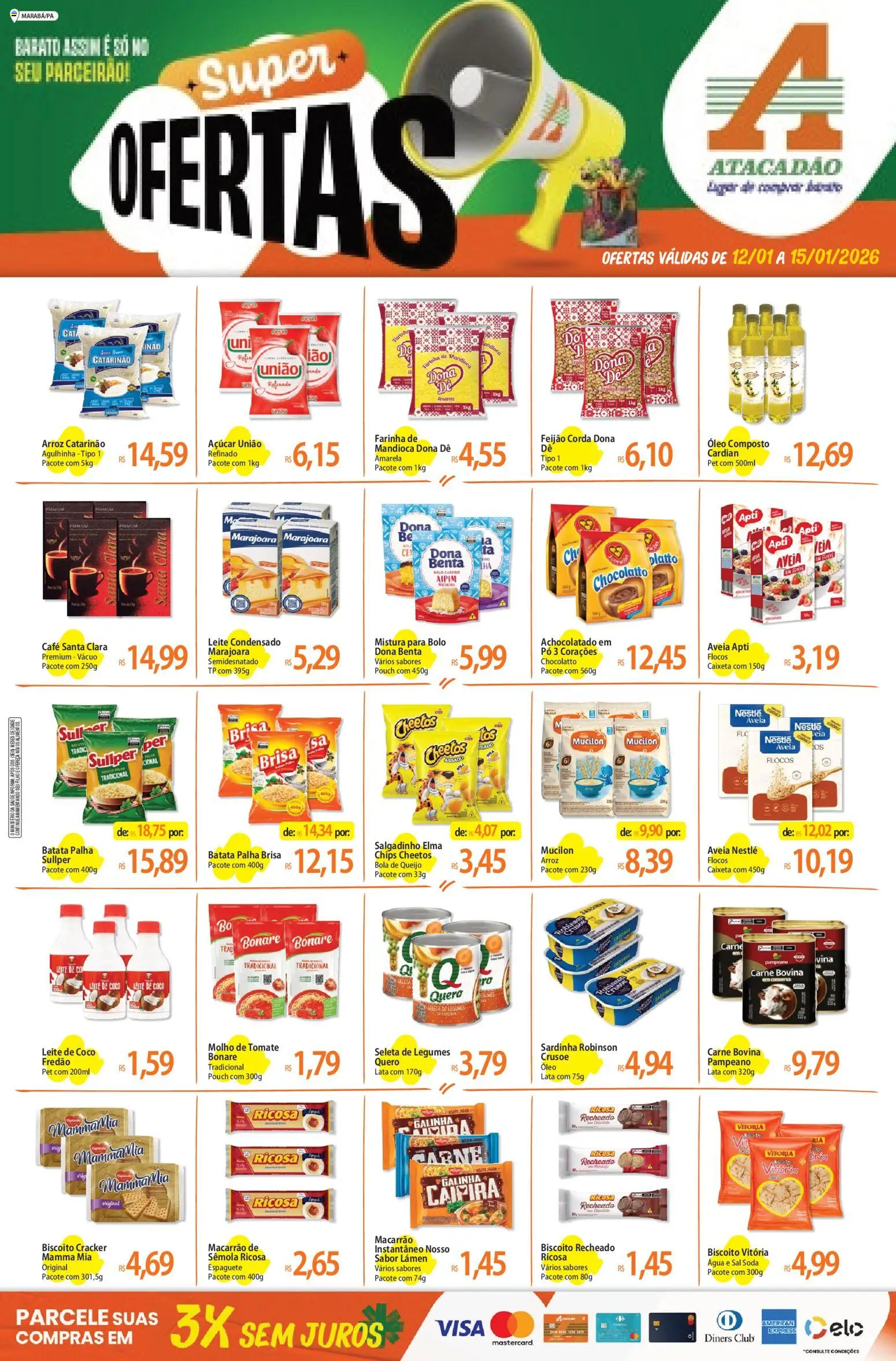 Pré-Visualização do folheto "Ofertas - PA" da loja Atacadão válido a partir de 12/01/2026 - Café, Coco, Sal, Óleo, Queijo, Elma Chips, Mandioca, Espaguete