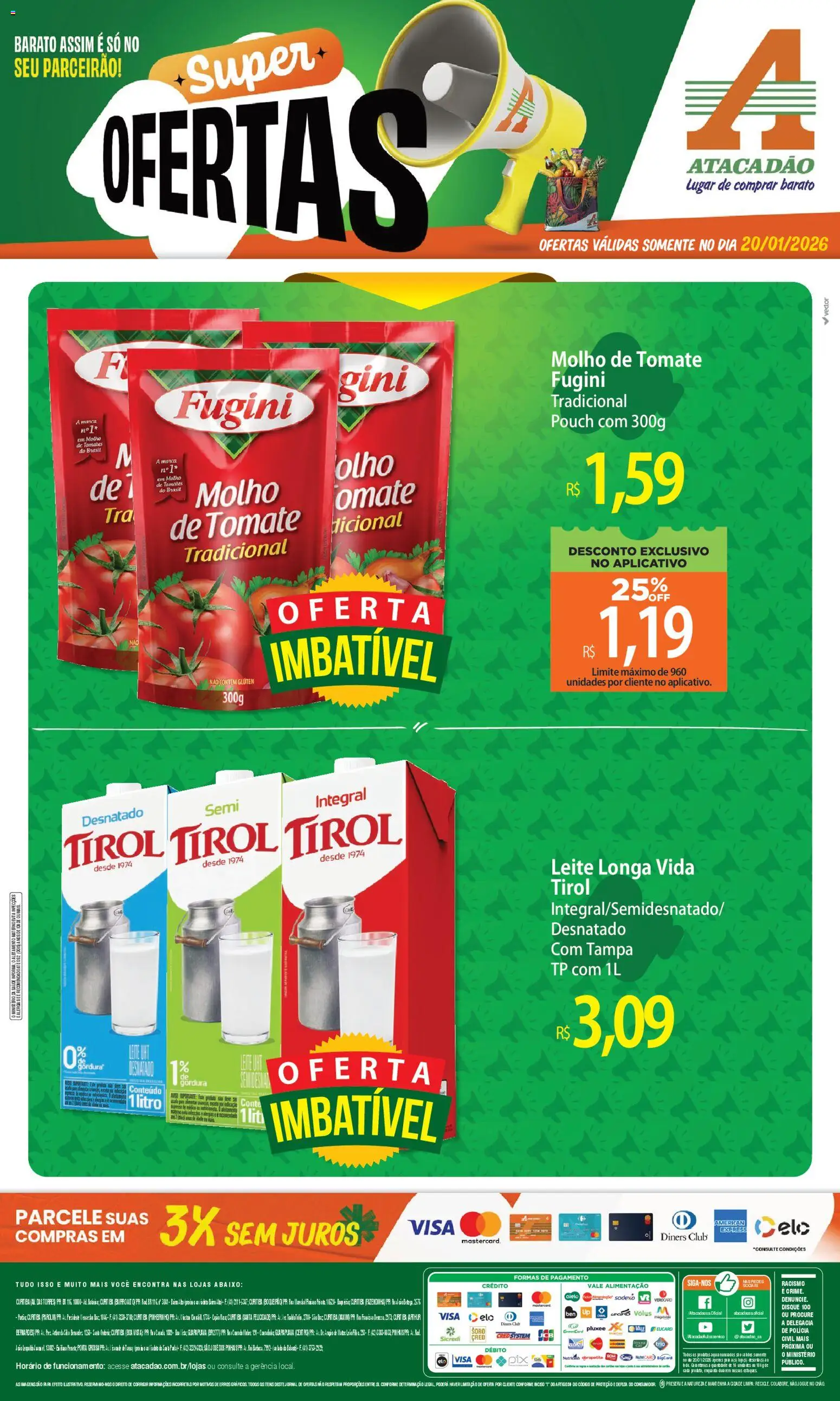 Pré-Visualização do folheto "Ofertas - PR" da loja Atacadão válido a partir de 20/01/2026 - Pá, Leite, Tomate, Tomates, Pó, Molho de tomate, Leite longa vida