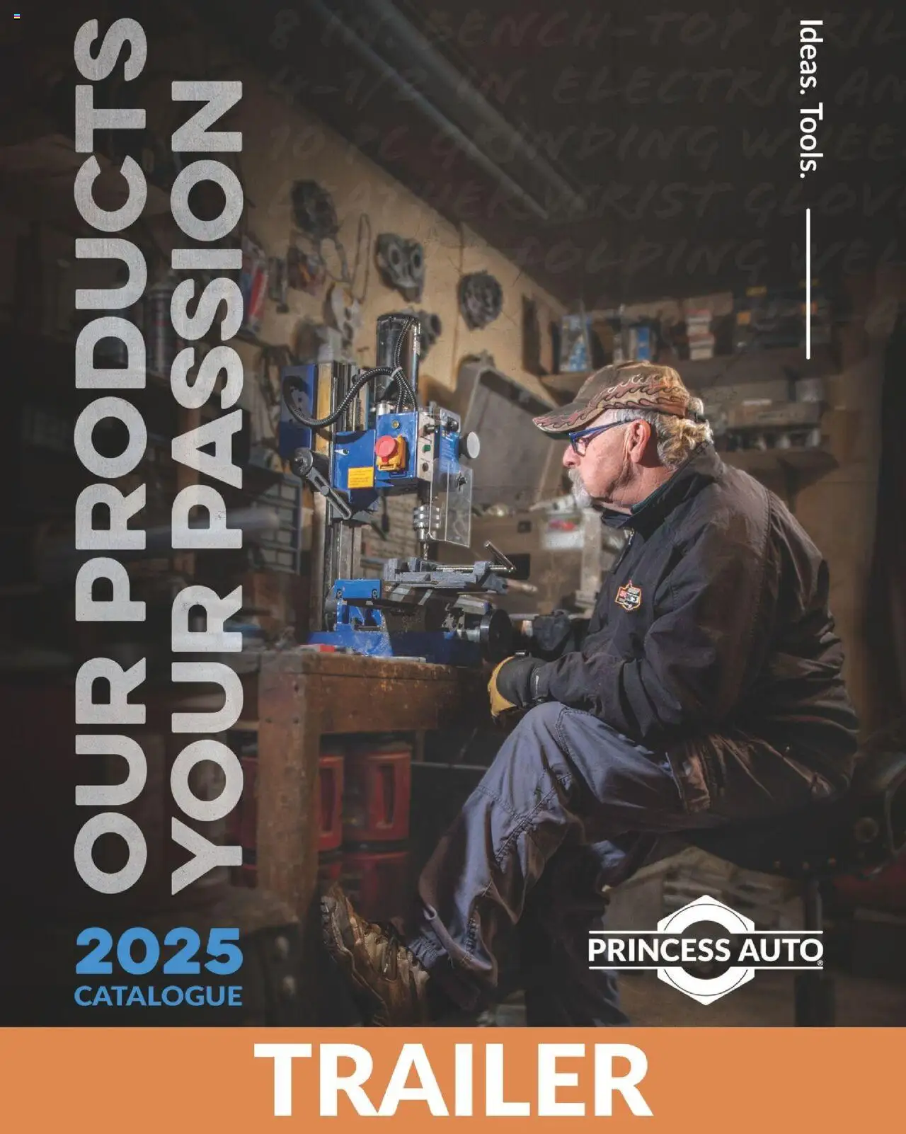 Princess Auto flyer valid from Apr 16, 2025 - page number 1 - Trailer