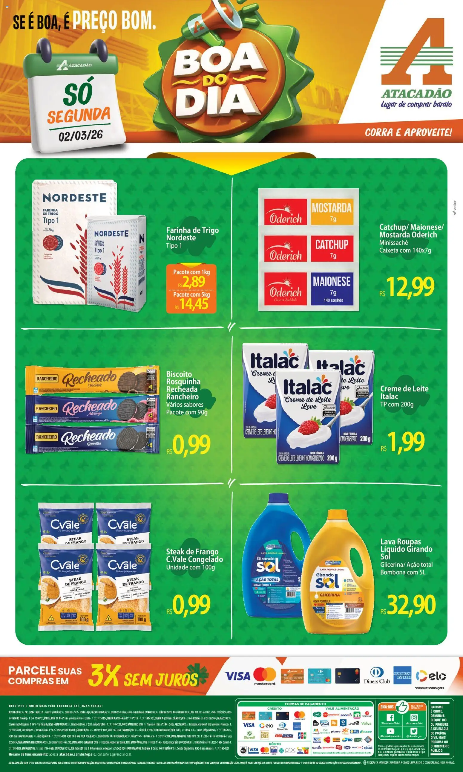 Pré-Visualização do folheto "ofertas - RS" da loja Atacadão válido a partir de 02/03/2026 - Pá, Roupas, Leite, Creme, Farinha de trigo, Mostarda, Farinha, Rosquinha