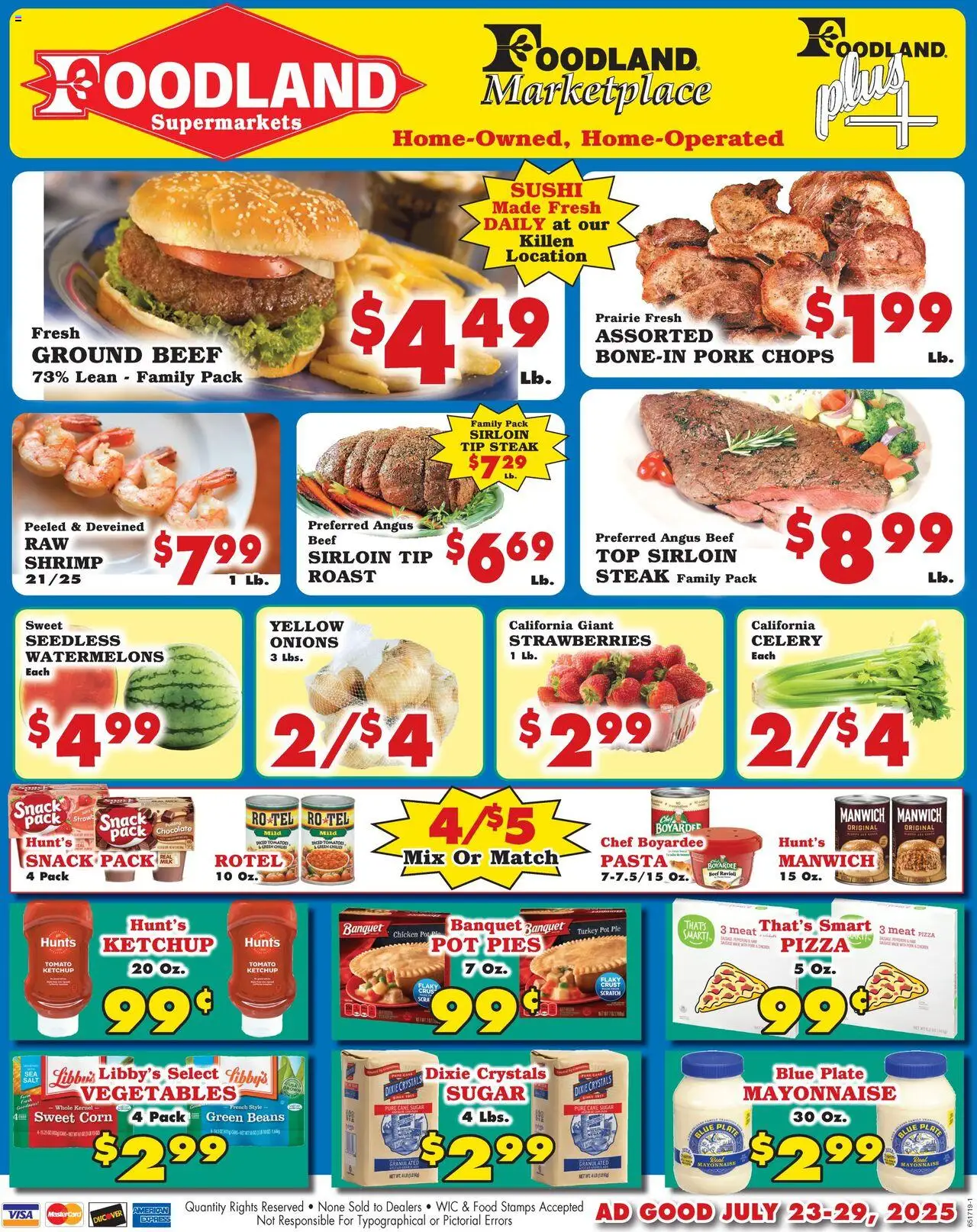 Foodland Weekly Ad from 07/23/2025 - Flyer - Page number 1 - Pasta, Tomato, Corn, Meat, Beans, Beef, Ketchup, Pudding