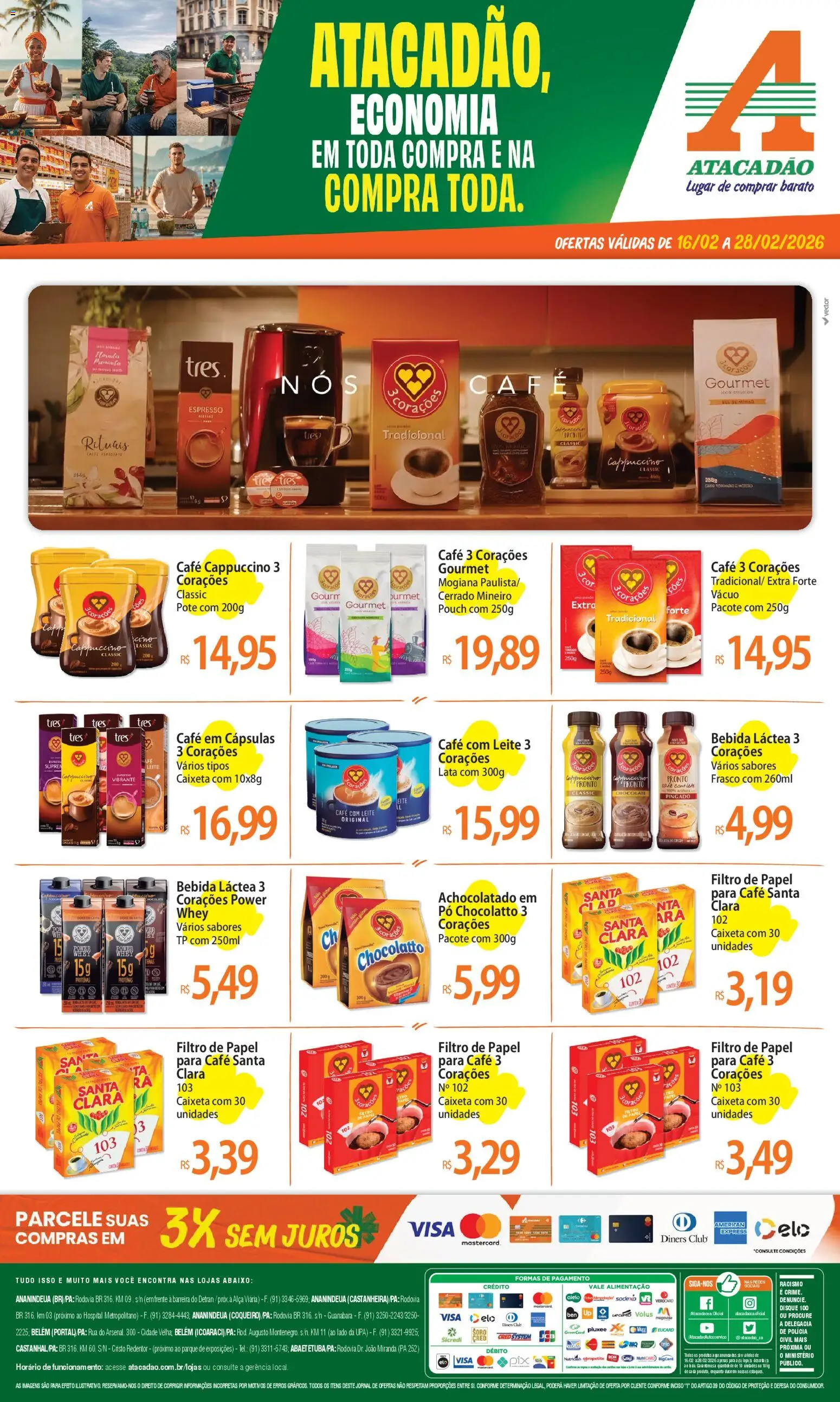 Pré-Visualização do folheto "Ofertas - PA" da loja Atacadão válido a partir de 16/02/2026 - Café, Pá, Chocolate, Bebida, Leite, Pó, Cápsulas, Filtro de papel