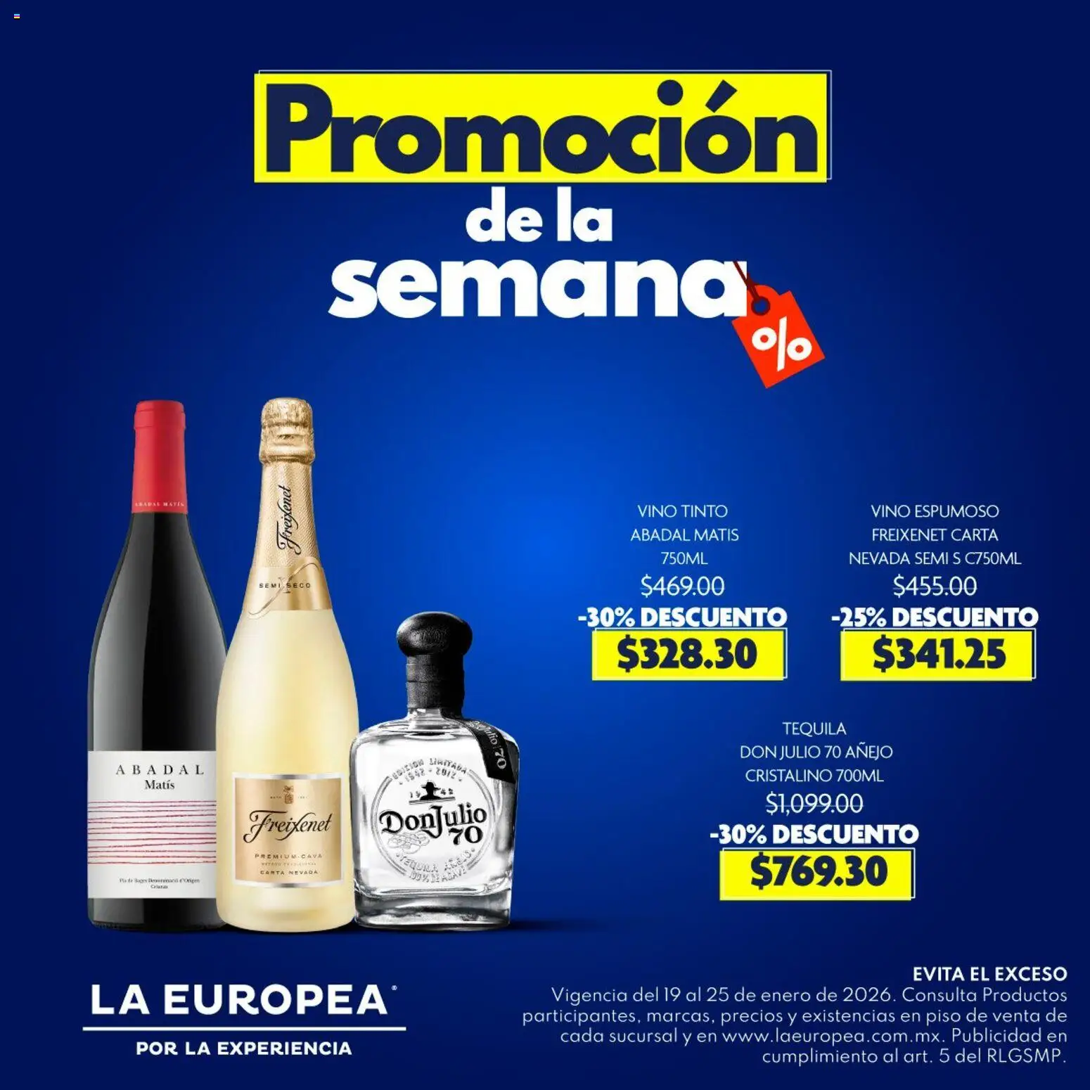 Vista previa las ofertas de la tienda La Europea - Catálogo Promoción de la semana desde el 19/01/2026 - Tequila, Vino tinto, Vino, Cava, Vino espumoso