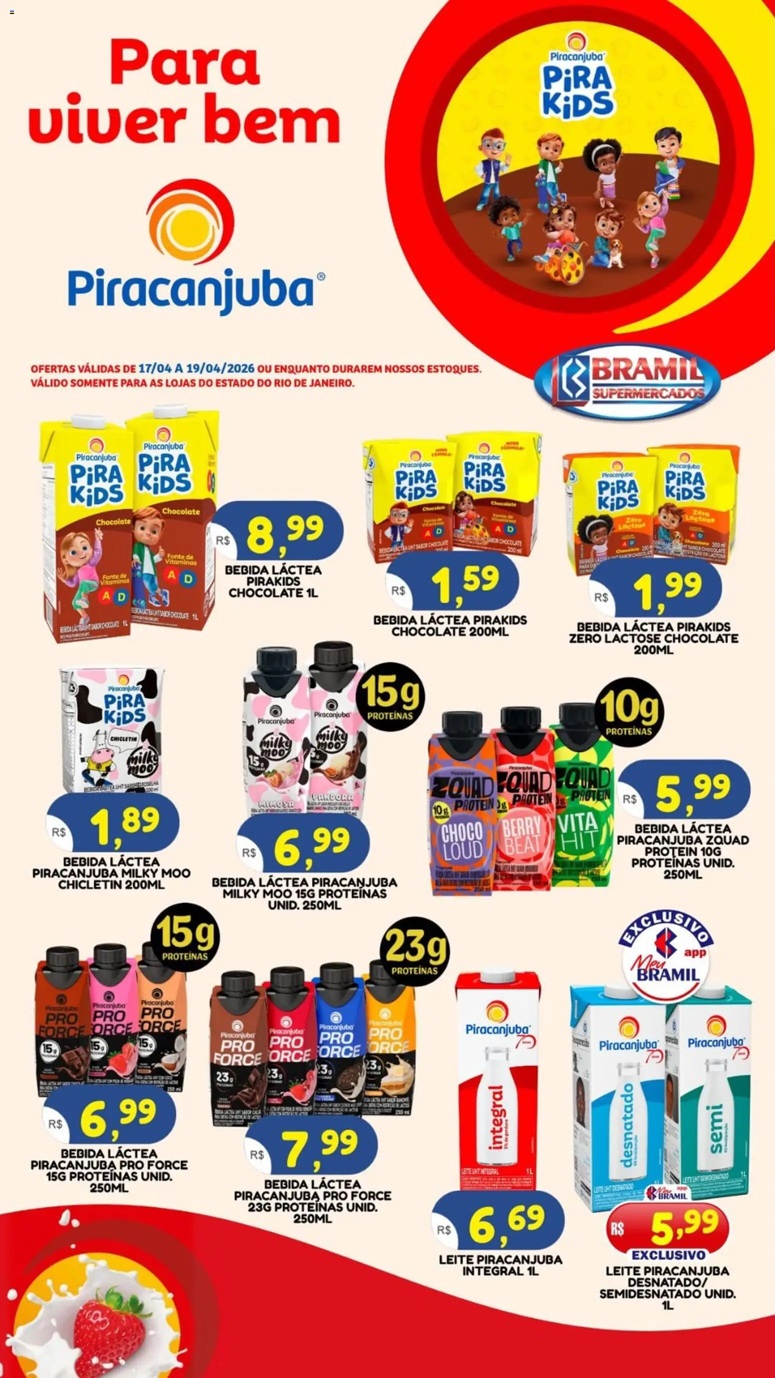 Pré-Visualização do folheto "Bramil Supermercados ofertas Piracanjuba" da loja Bramil Supermercados válido a partir de 17/04/2026