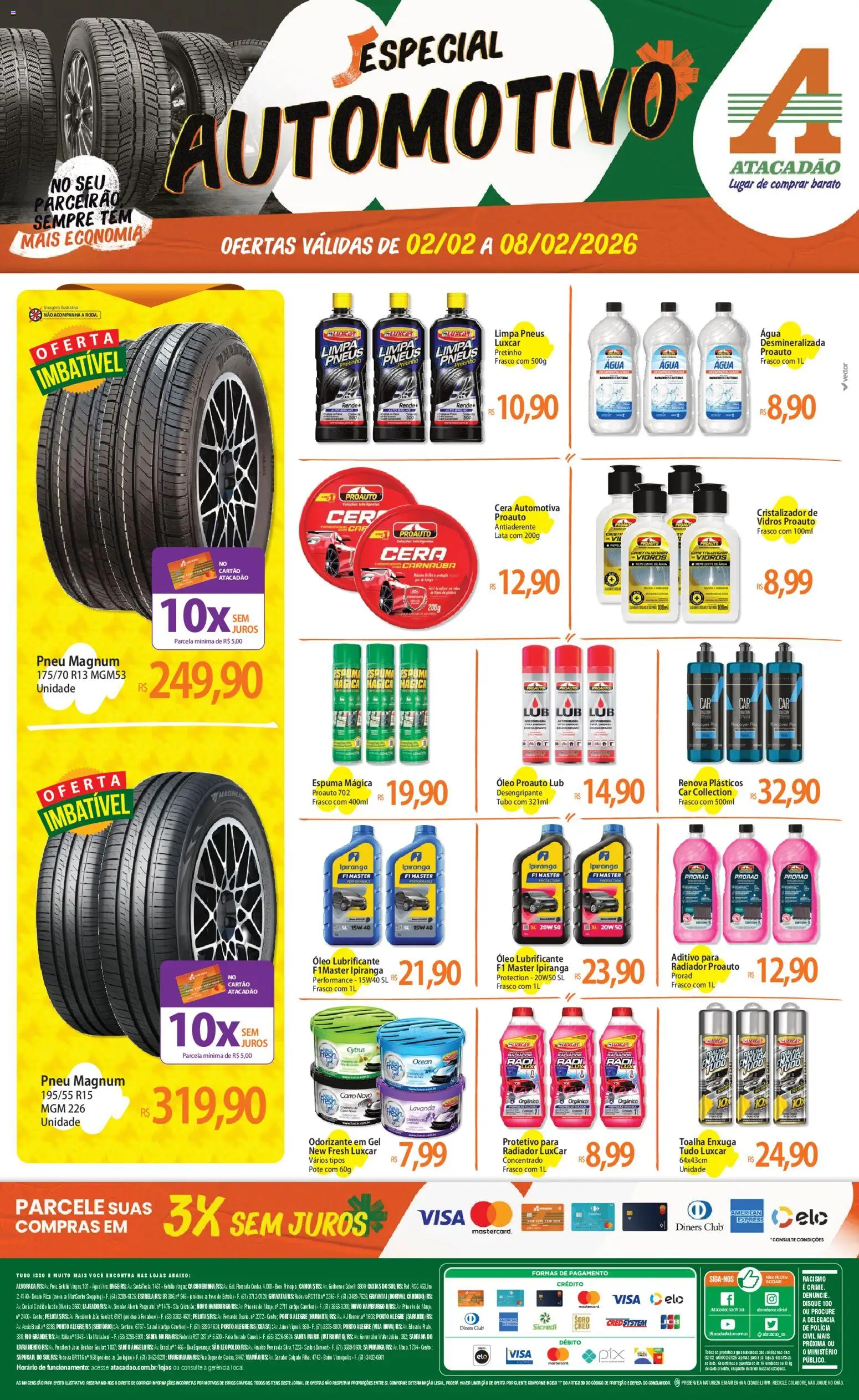 Pré-Visualização do folheto "Ofertas - RS" da loja Atacadão válido a partir de 02/02/2026 - Água, Pneu, Óleo, Pneus, Radiador, Repelente, Pó, Cera