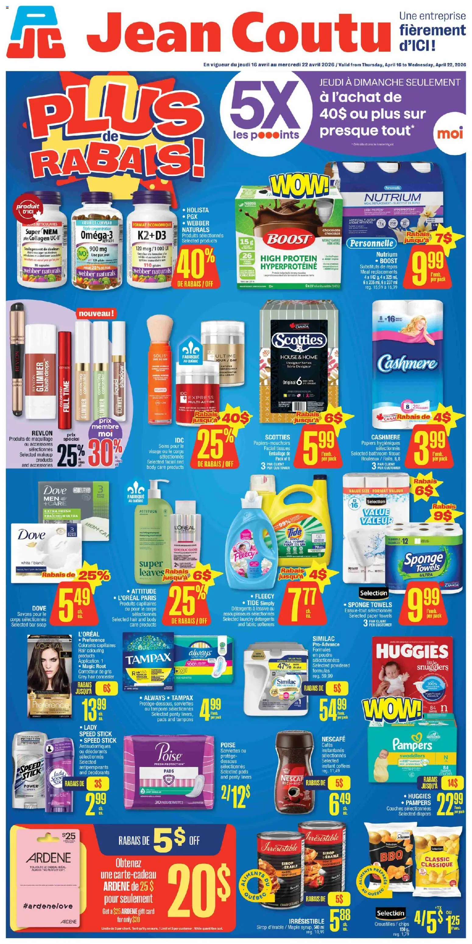 Preview of leaflet Jean Coutu circulaire from shop Jean Coutu is valid from Apr 16, 2026 - Chocolate, Protein, Tampons, Soap, Cream, Concealer, Paper towels, Sponge
