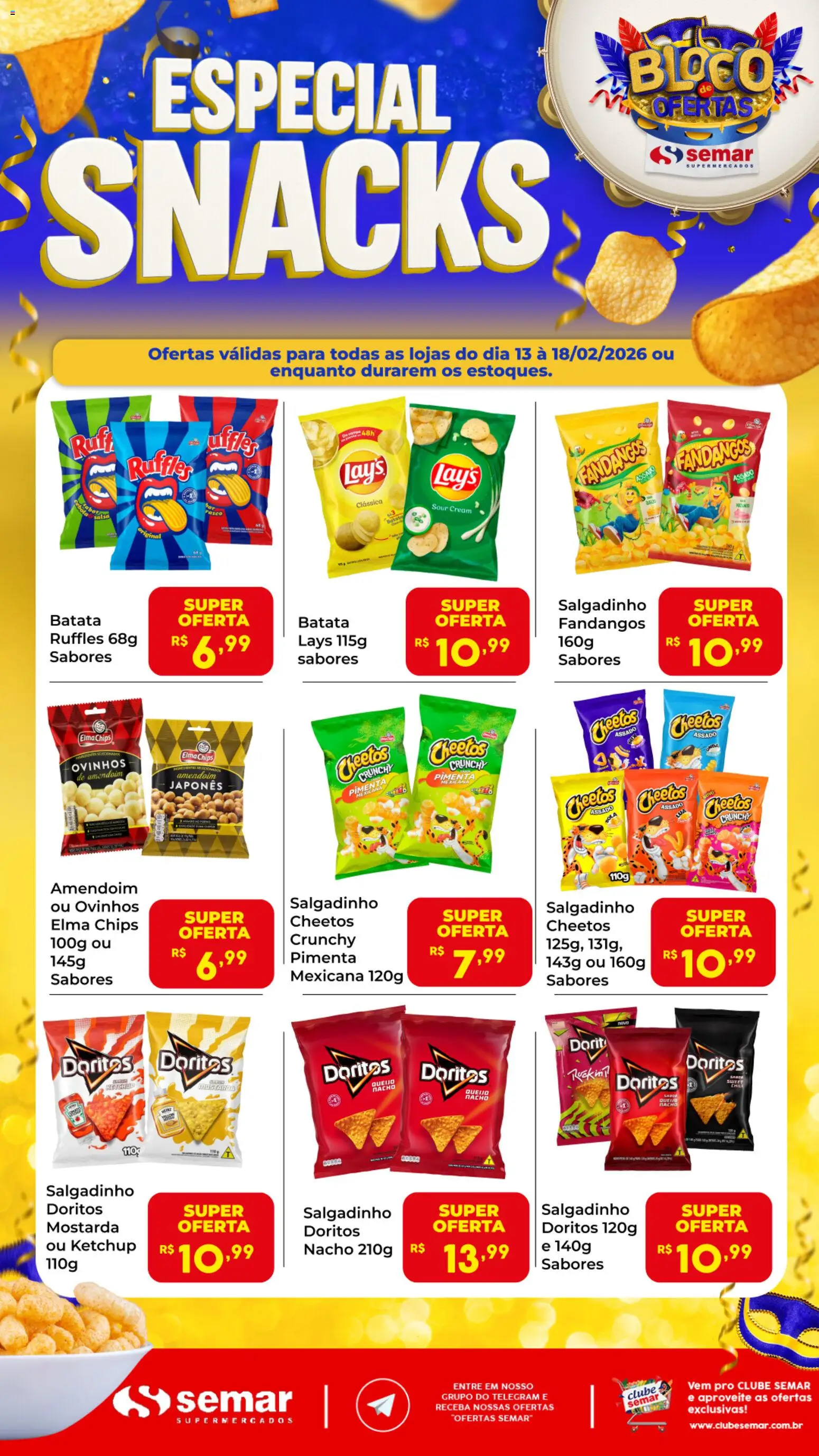 Pré-Visualização do folheto "Ofertas Especial Snacks" da loja Semar Supermercado válido a partir de 13/02/2026 - Queijo, Cheetos, Batata, Elma Chips, Ketchup, Pimenta, Cebola, Mostarda