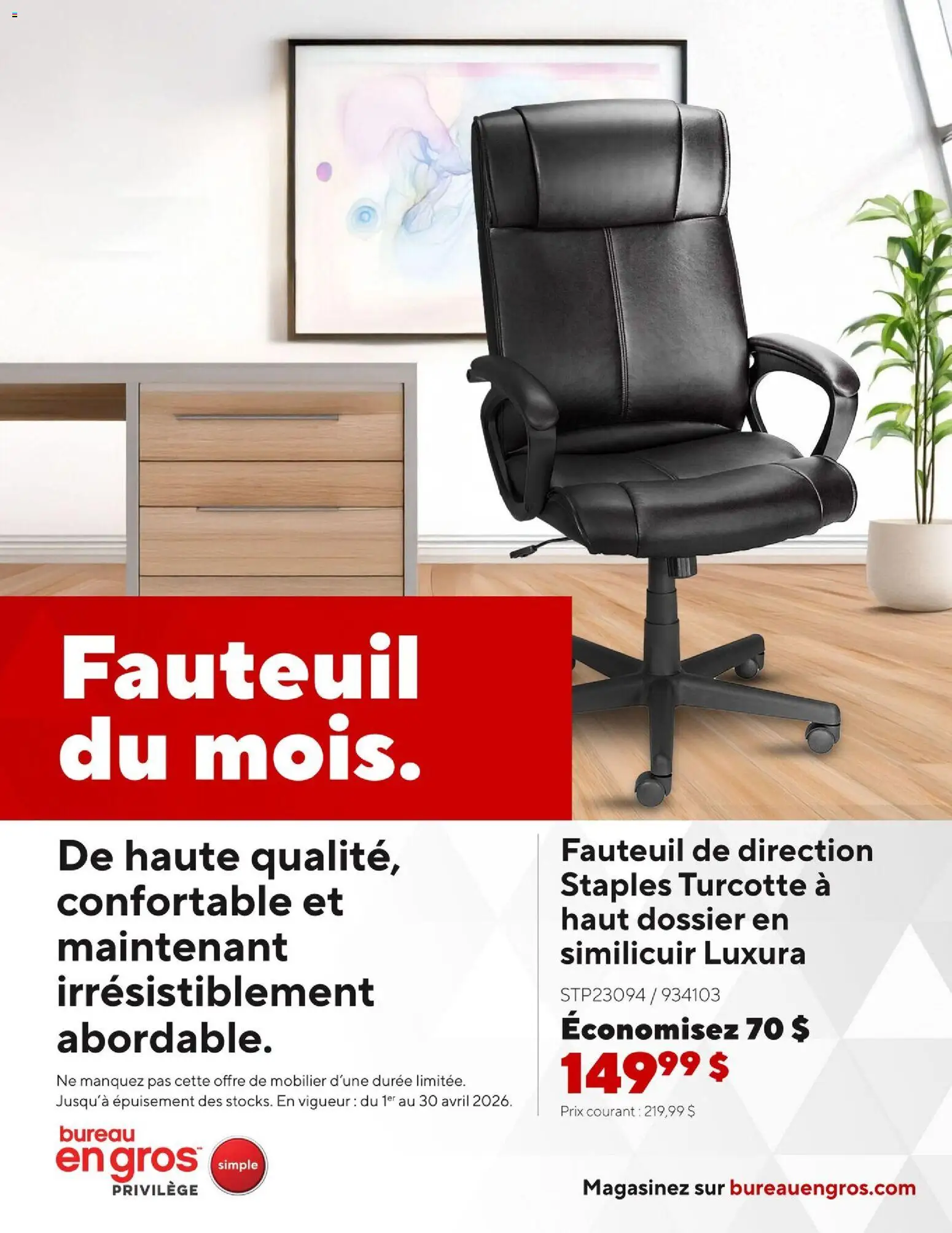 Preview of leaflet Staples circulaire - Fauteuil du mois from shop Staples is valid from Apr 01, 2026