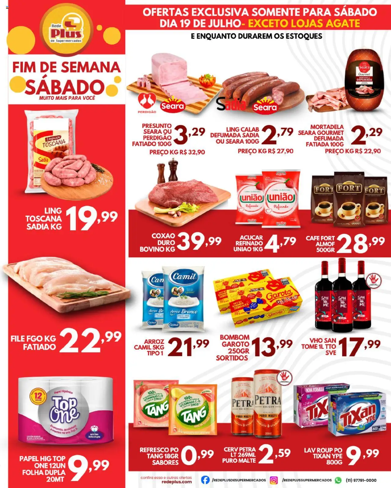 Rede Plus Supermercados folheto "Ofertas da semana" válido a partir de 19/07/2025 - número de página 1 - Pó, Refresco, Linguiça, Presunto, Mortadela, Arroz, Açúcar, Bombom