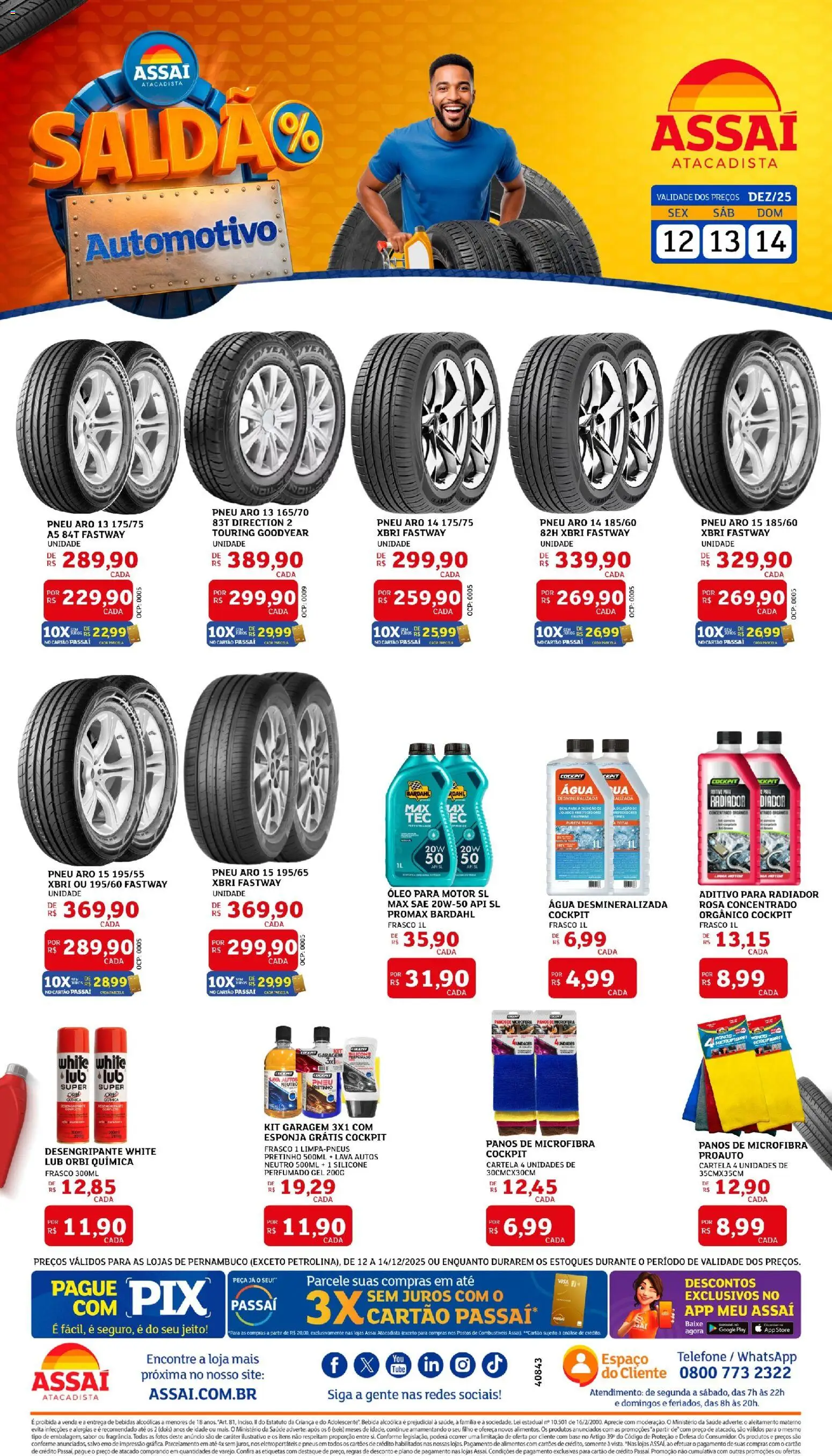 Pré-Visualização do folheto "Encarte - PE" da loja Assaí Atacadista válido a partir de 12/12/2025 - Telefone, Água, Pneu, Bebidas, Óleo, Pneus, Base, Radiador