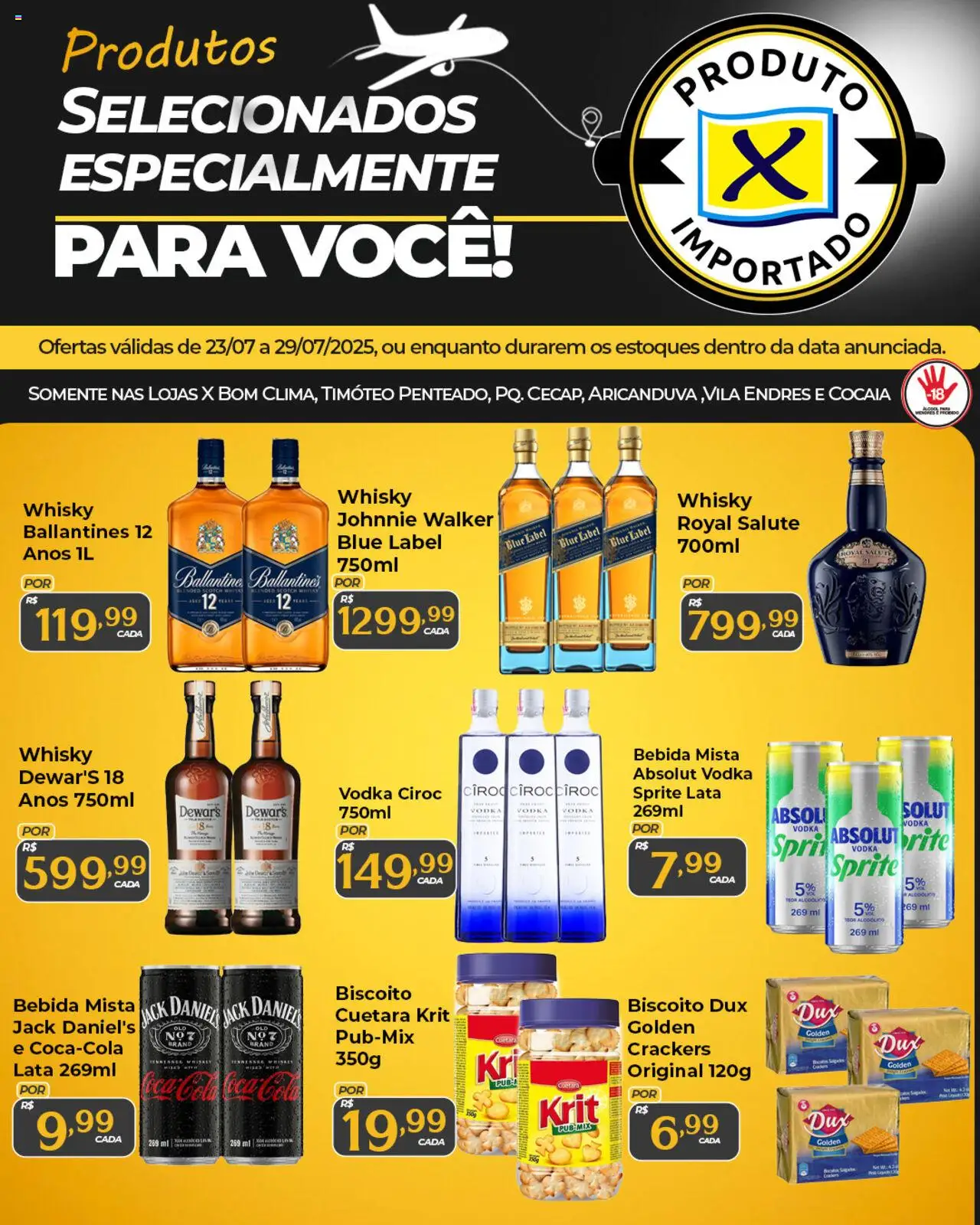 X Supermercados folheto "Ofertas Especiais de Produtos Importados" válido a partir de 23/07/2025 - número de página 1 - Biscoito, Whisky, Cola, Vodka, Bebida