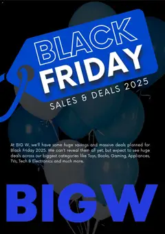 Preview of catalogue Black Friday Notice from shop Big W valid 22/10/2025