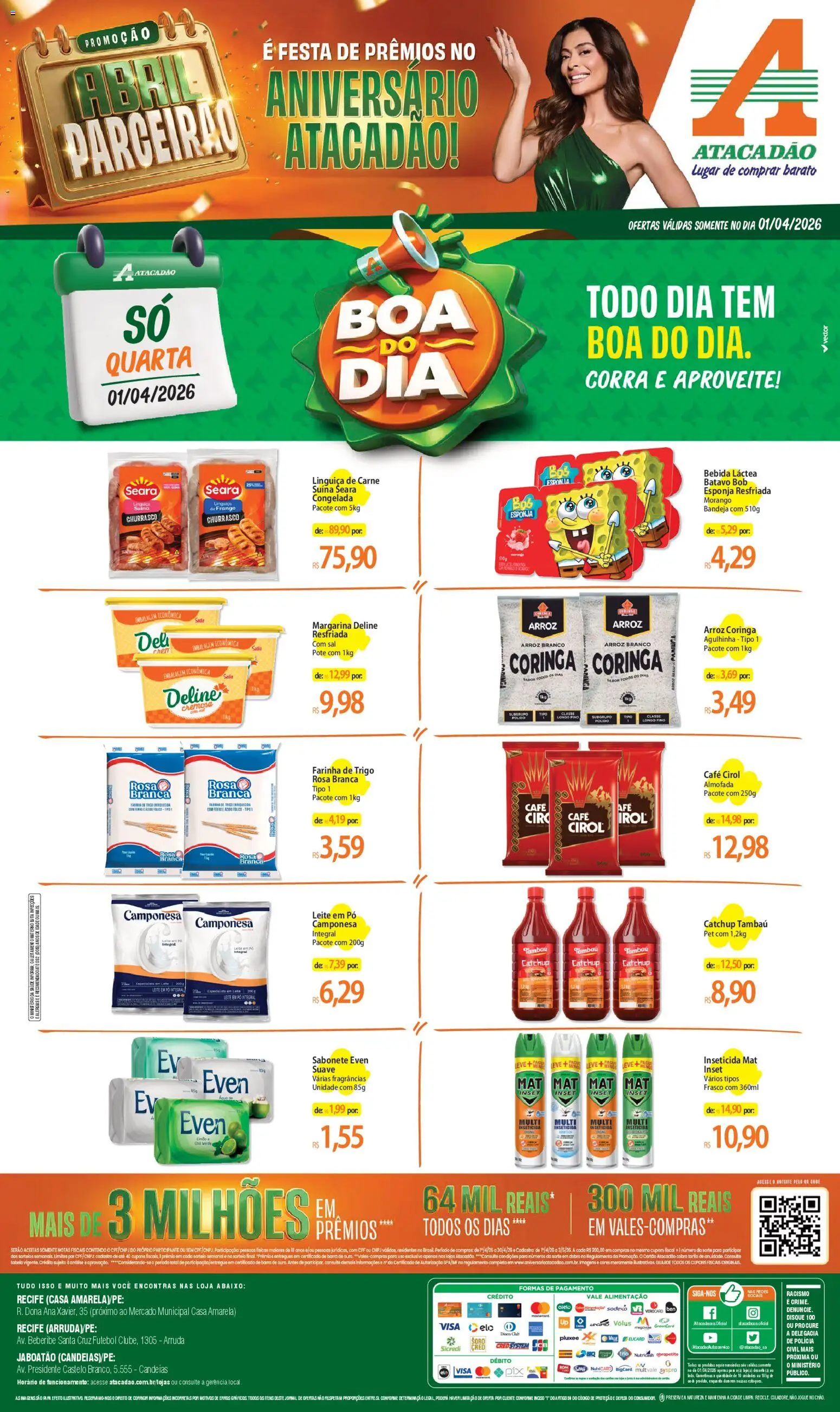 Pré-Visualização do folheto "Atacadão ofertas - PE" da loja Atacadão válido a partir de 01/04/2026 - Arroz, Leite, Sabonete, Frango, Leite em pó, Almofada, Pó, Linguiça