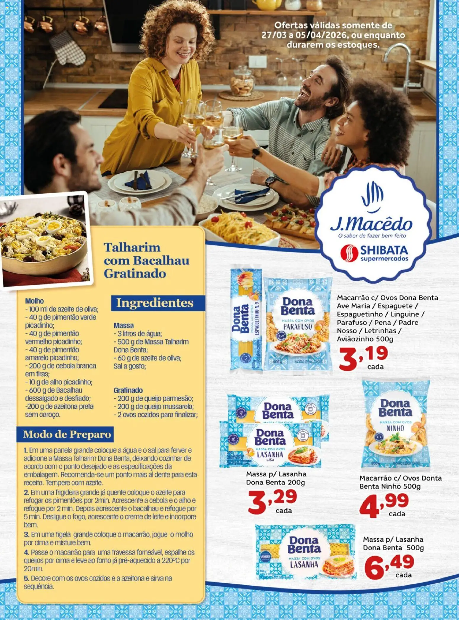 Pré-Visualização do folheto "Shibata ofertas Dona Benta" da loja Shibata válido a partir de 27/03/2026