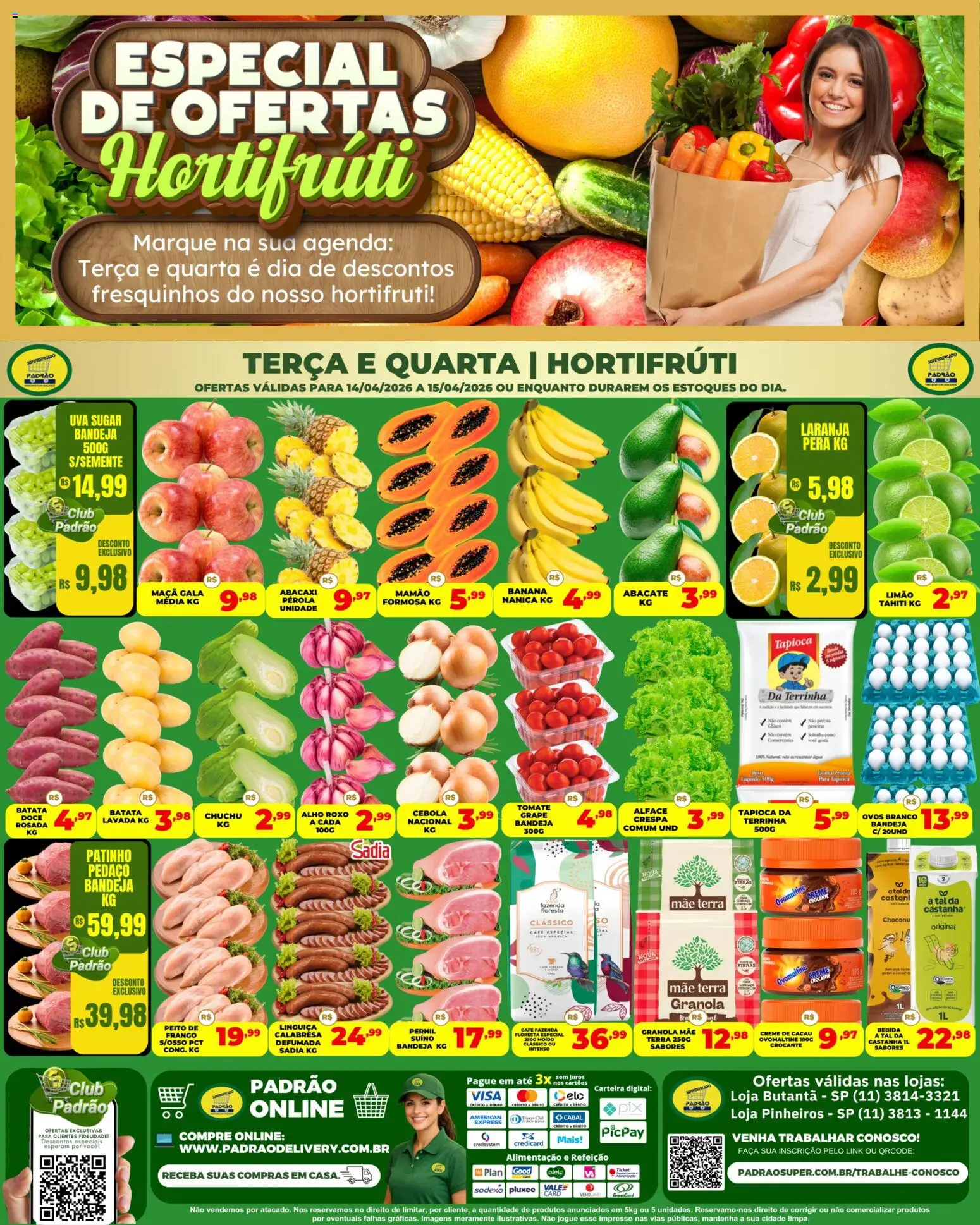 Pré-Visualização do folheto "Supermercado Padrão ofertas Hortifruti" da loja Supermercado Padrão válido a partir de 14/04/2026